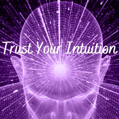 Trusting Your Intuition