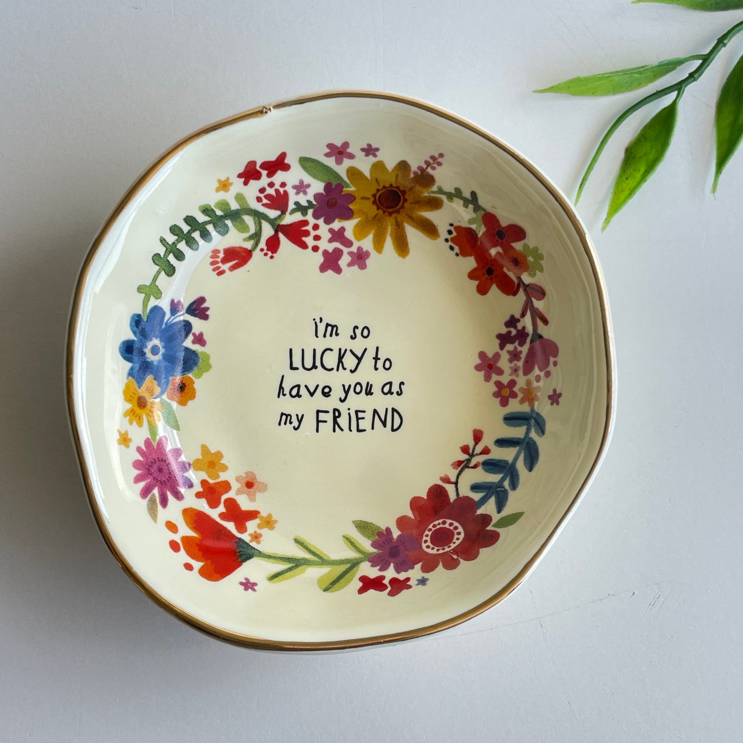I'm Lucky to Have You Trinket Bowl DSH000099