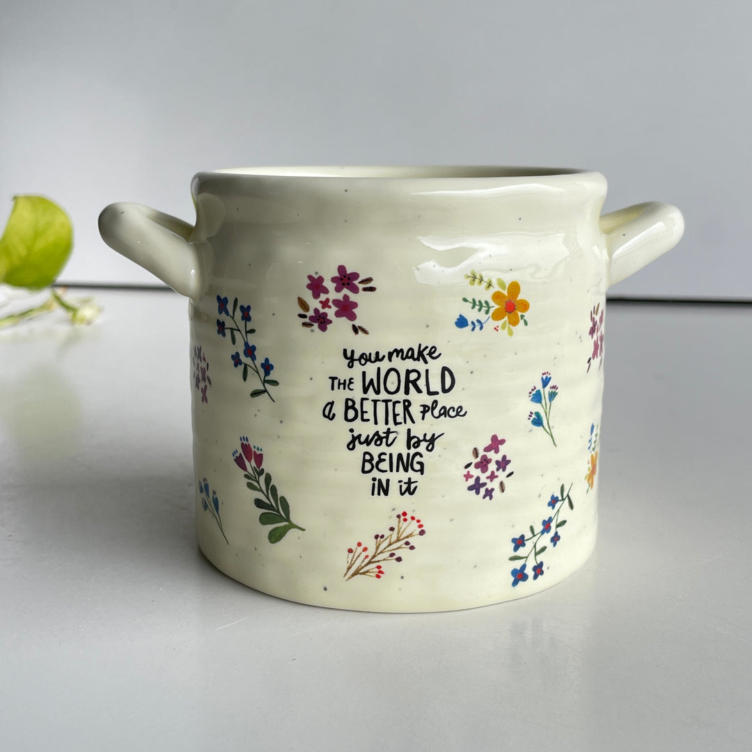 You Make The World Pot PLNT000044