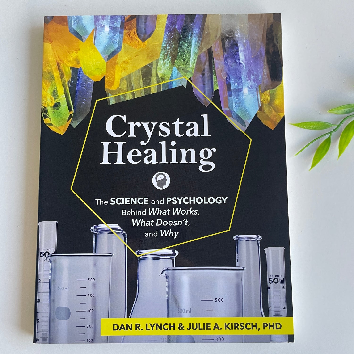 Crystal Healing Dan Lynch Julie Kirsch