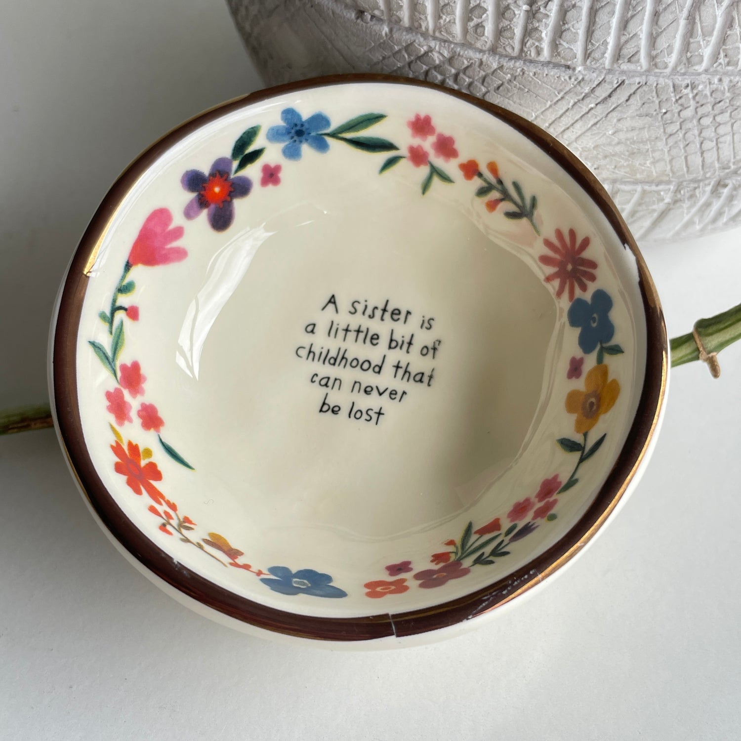 A Sister Is A Little Bit Of  Trinket Bowl DSH000063