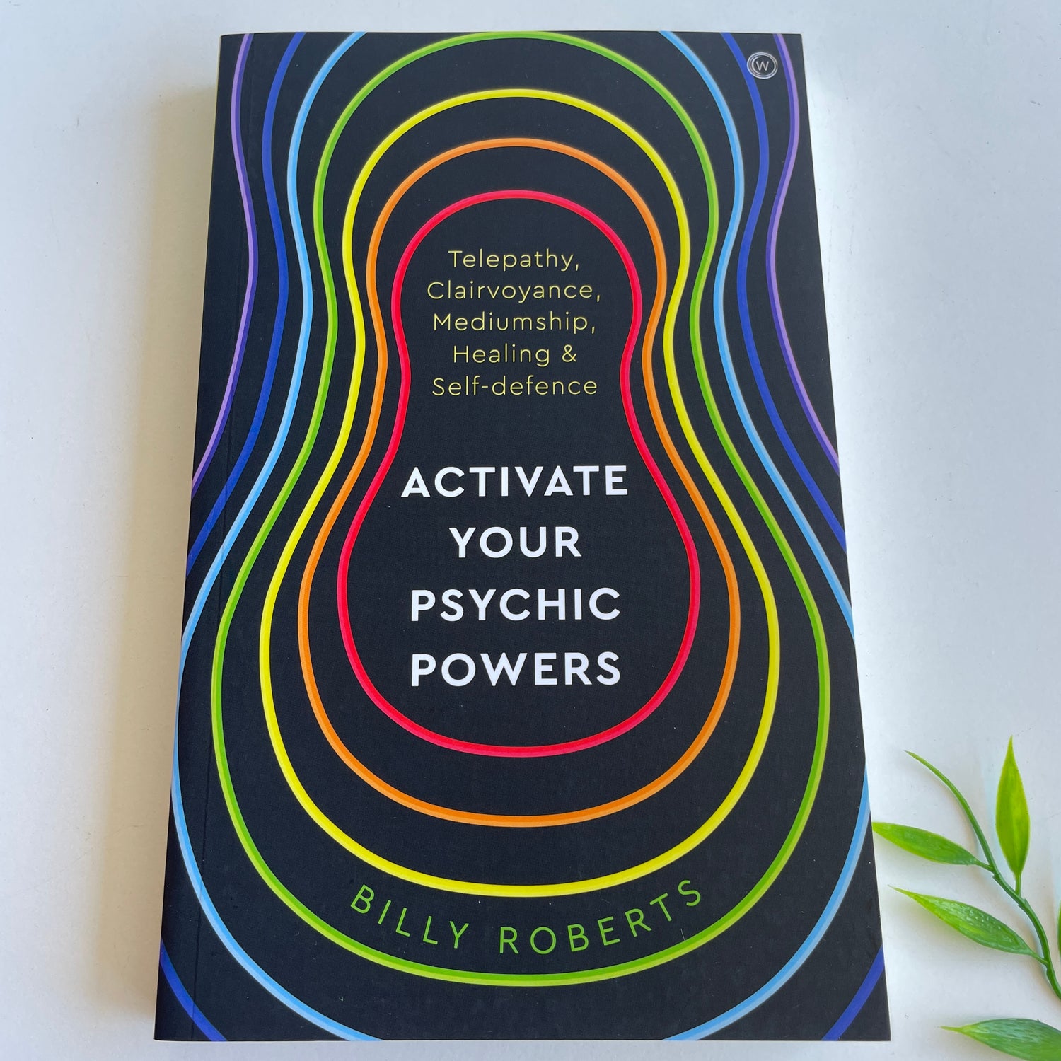 Activate Your Psychic Powers Billy Roberts