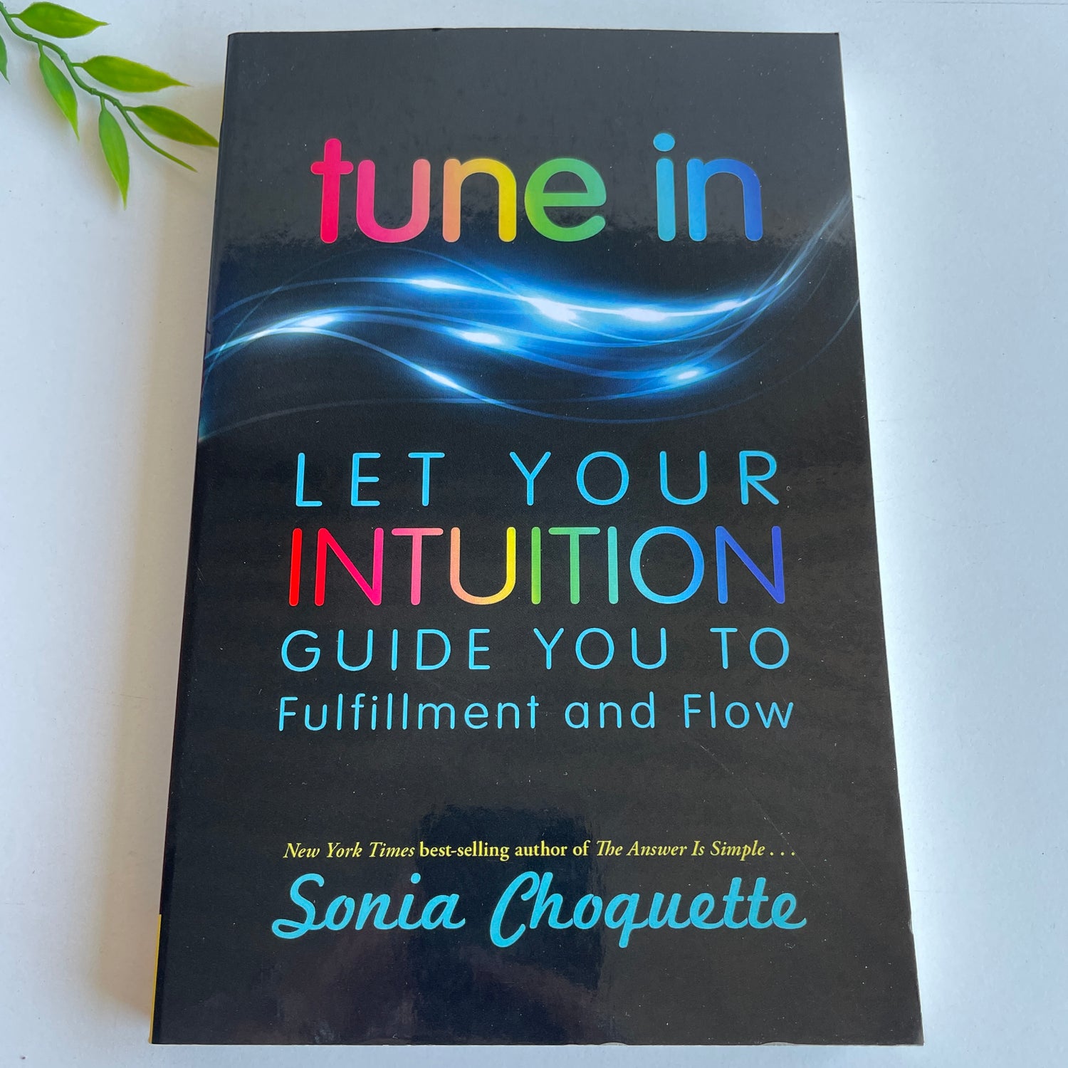 Sonia Choquette Tune in