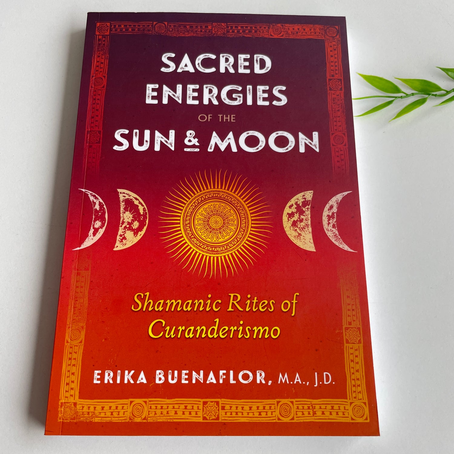 Sacred Energies Of The Sun and Moon