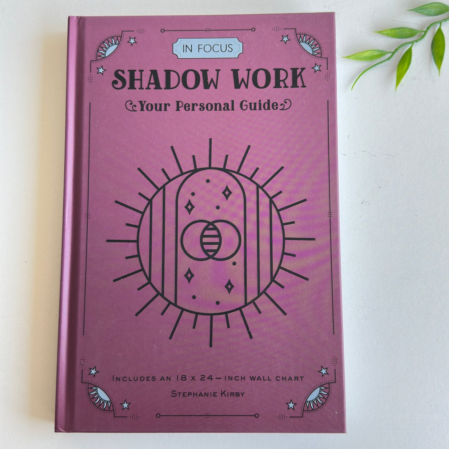 In Focus Shadow Work Stephanie Kirby