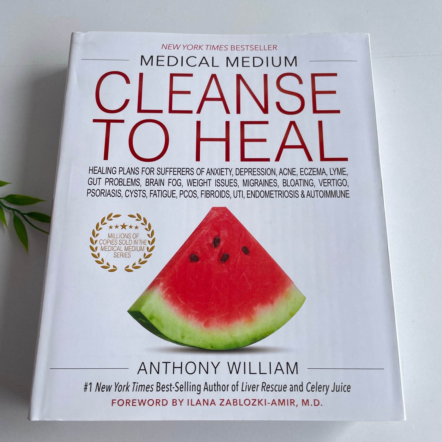Medical Medium Cleanse To  Heal Anthony William