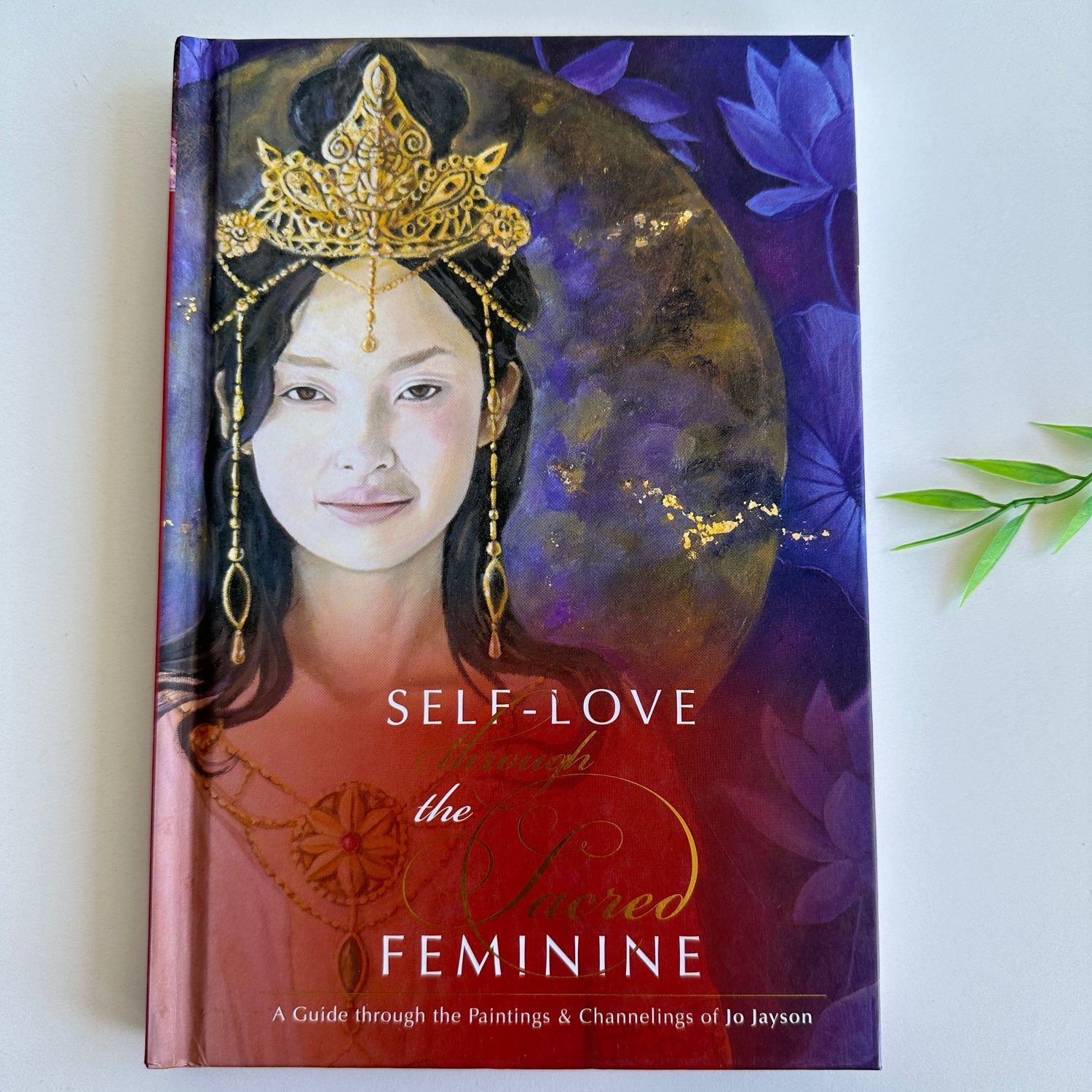 Self Love Through The Sacred Feminine Jo Jayson