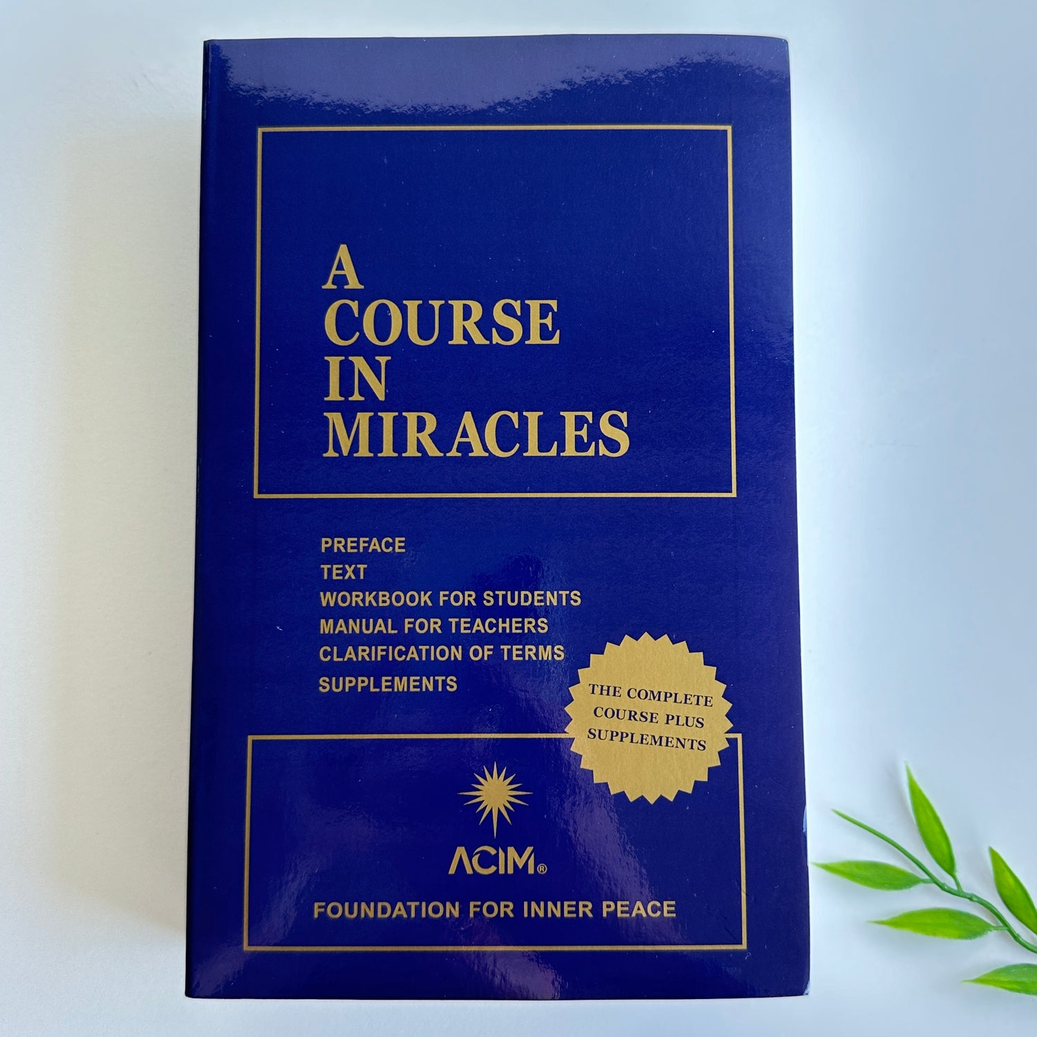 A Course In Miracles Original Edition