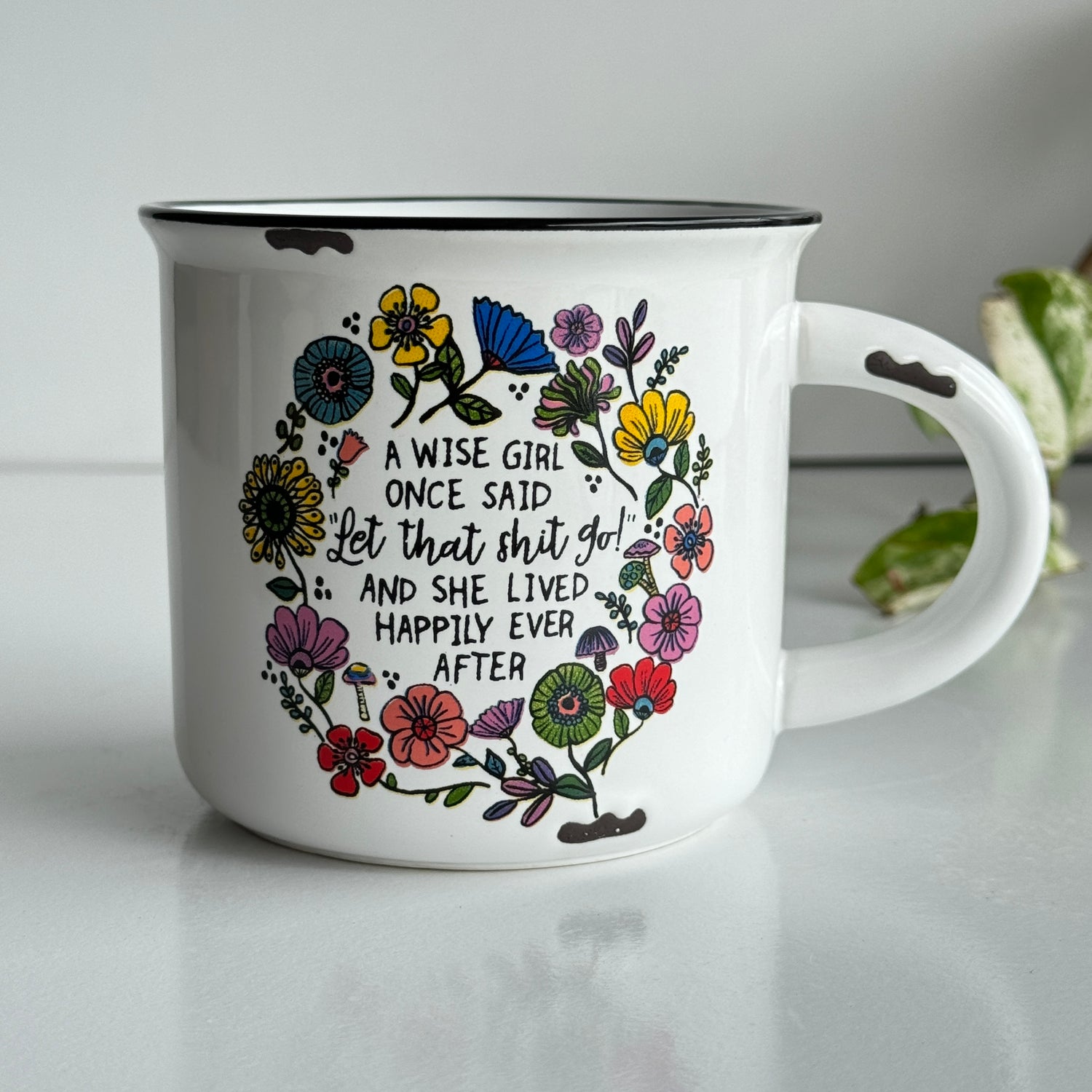A Wise Girl Once Said Mug Mug386