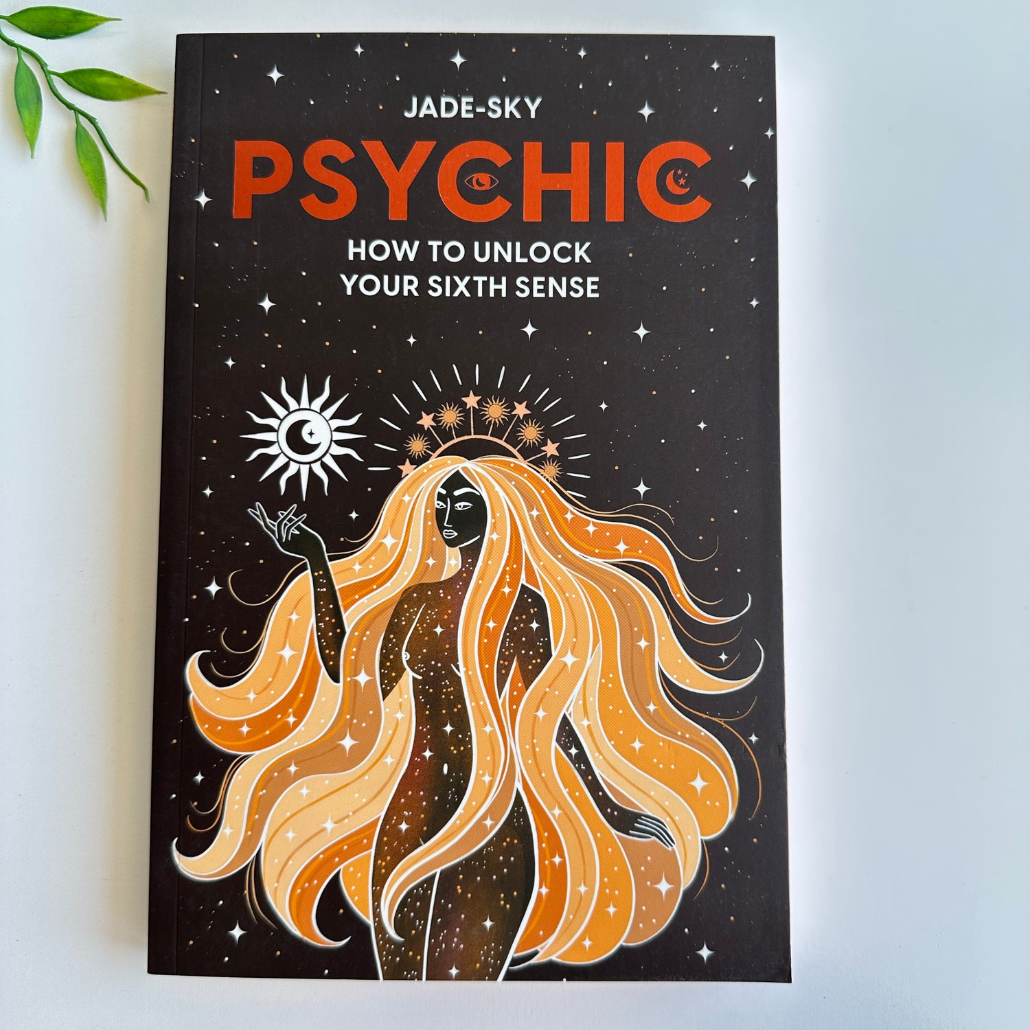 Psychic How To Unlock Your Sixth Sense Jade Sky