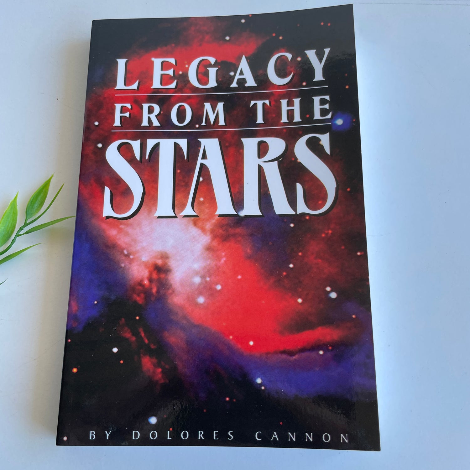 Legacy From The Stars Dolores Cannon