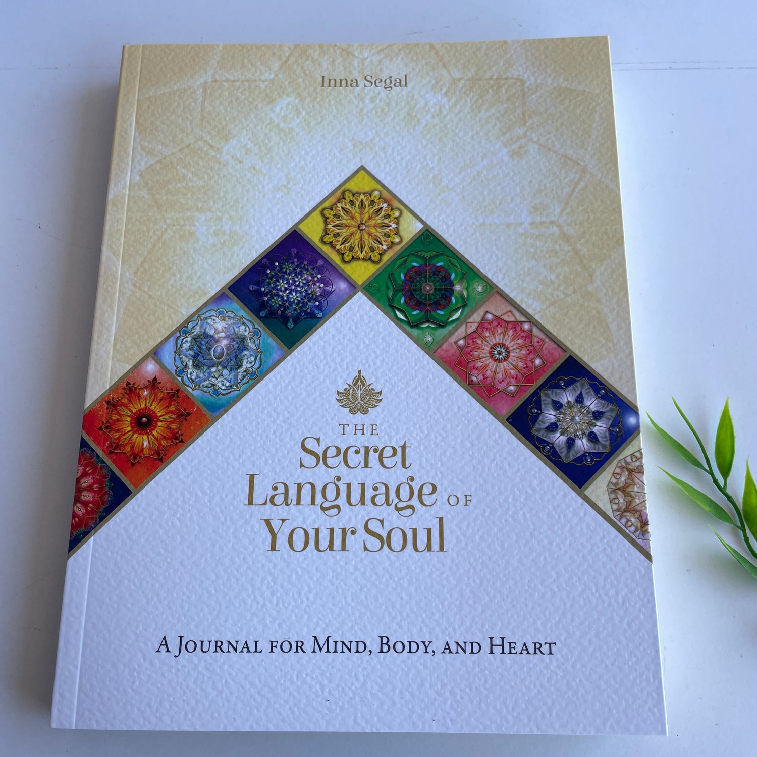 Secret Language Of Your Soul Journal Inna Segal