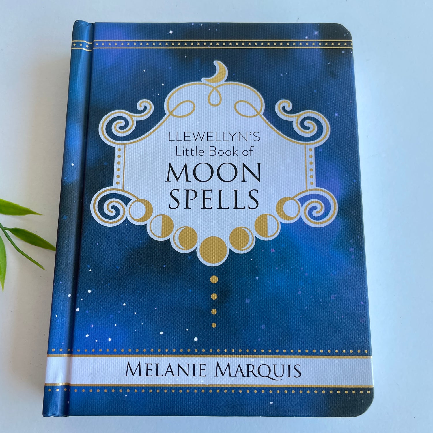 Llewellyn's Little Book Of Moon Spells Melanie Marquis