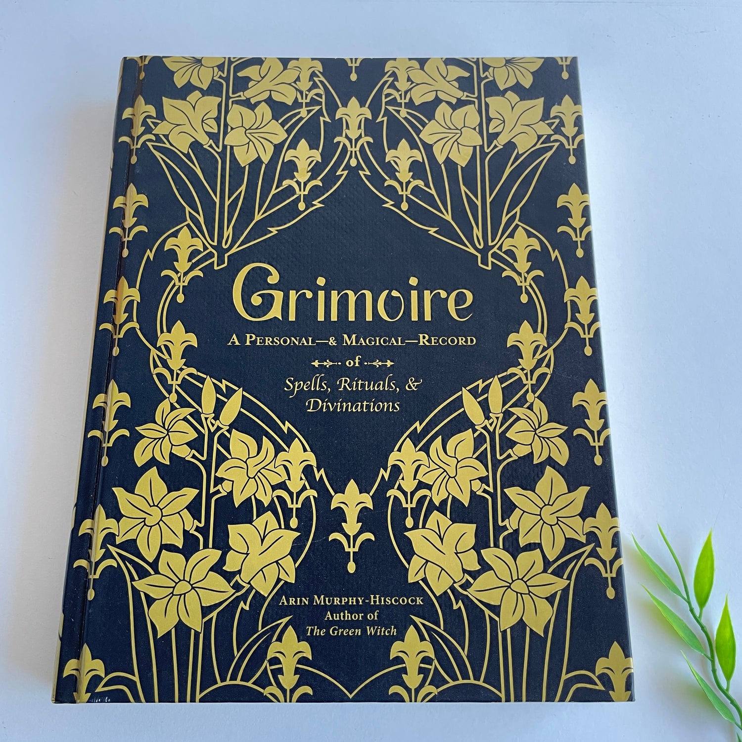 Grimoire A Personal & Magical Record Arin Murphy Hiscock