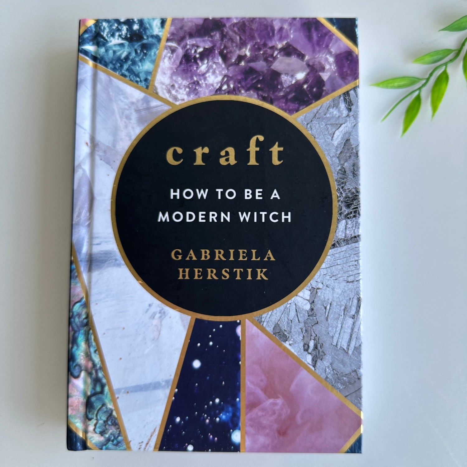 Craft How to be a Modern Witch Gabriela Herstik
