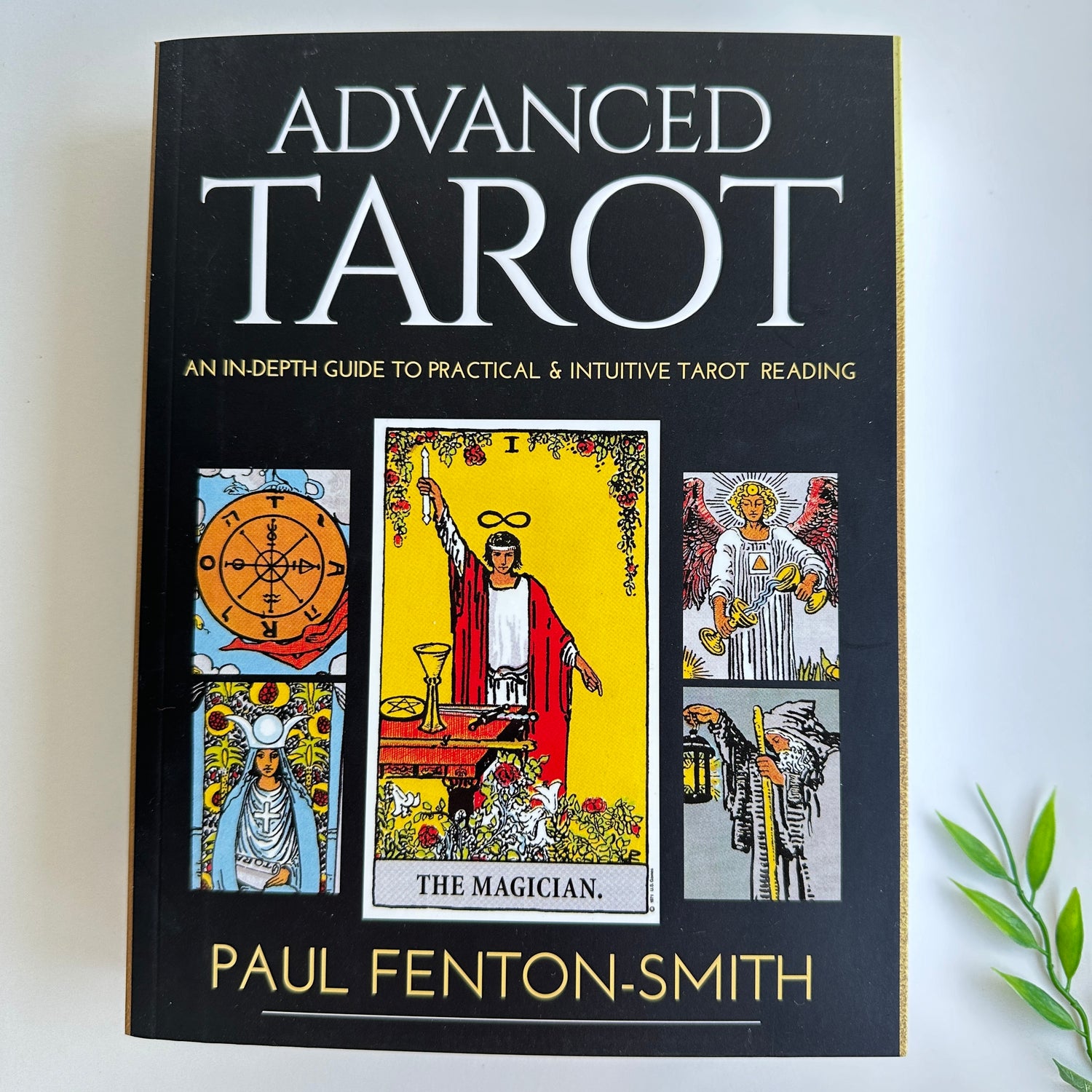 Advanced Tarot Paul Fenton-Smith
