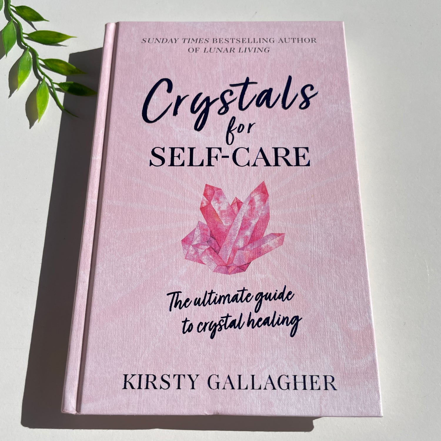 Crystals For Self Care Kirsty Gallagher
