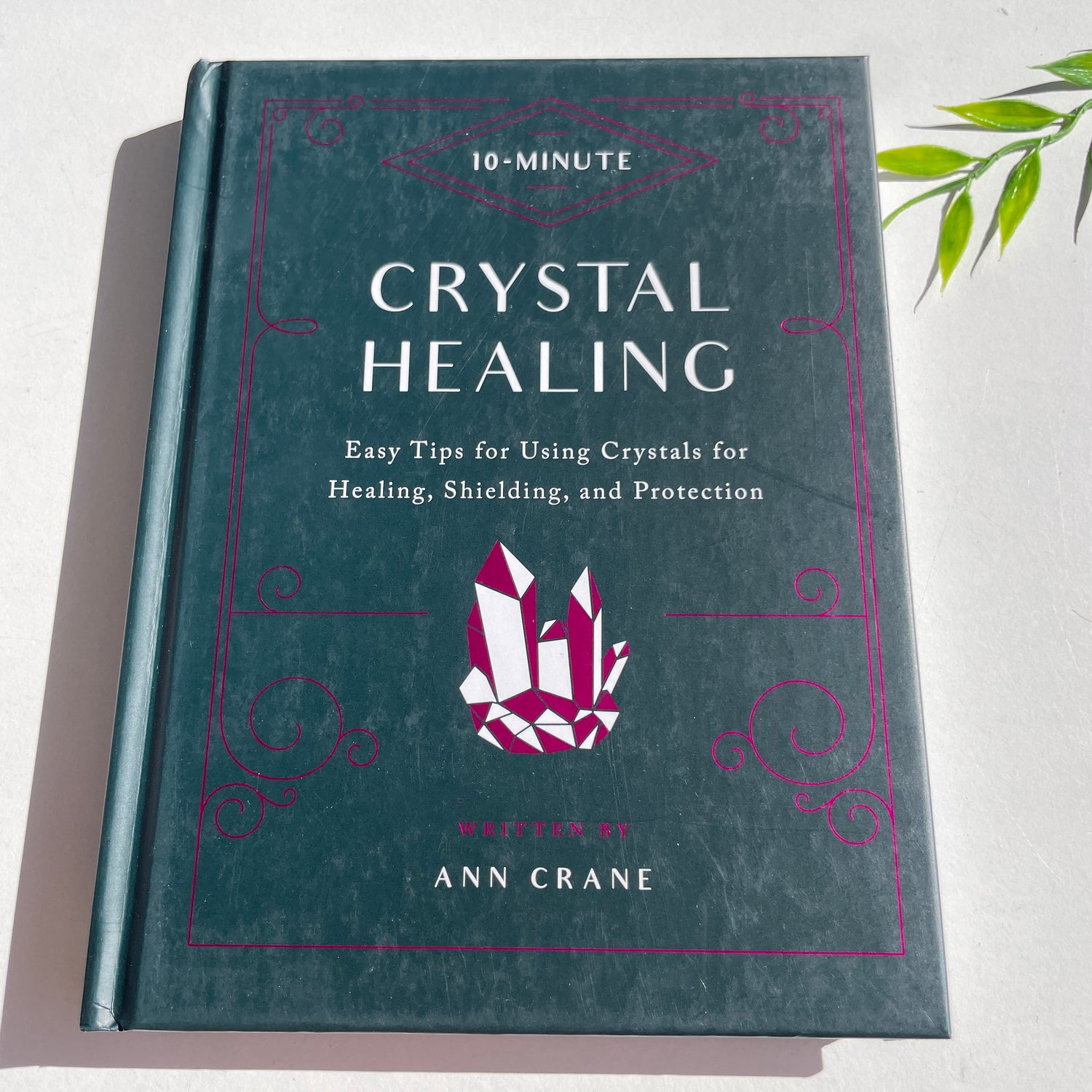 10 Minute Crystal Healing Ann Crane