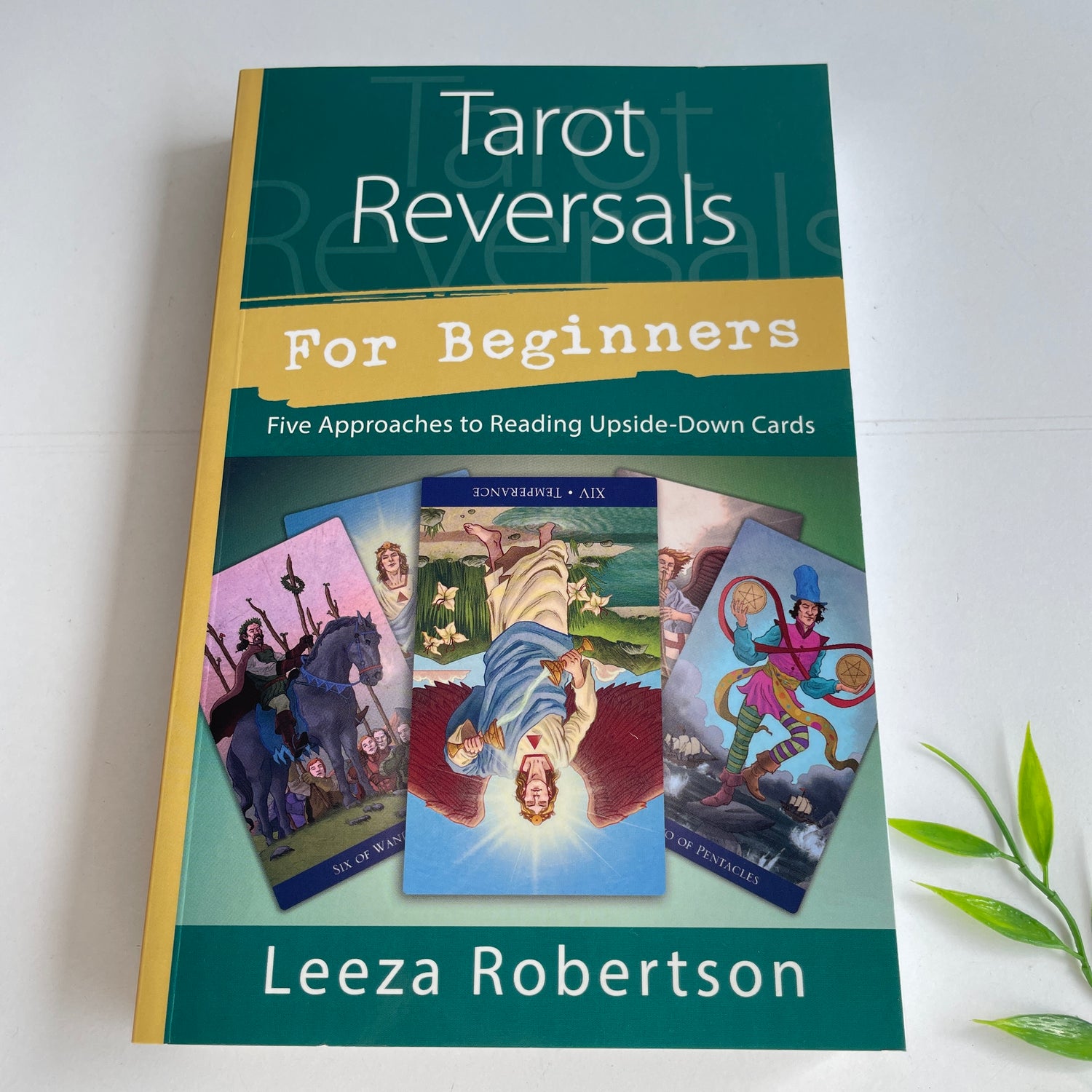 Tarot Reversals Leeza Robertson