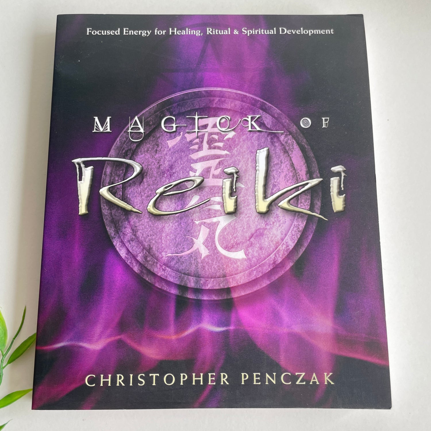 Magick Of Reiki Christopher Penczak