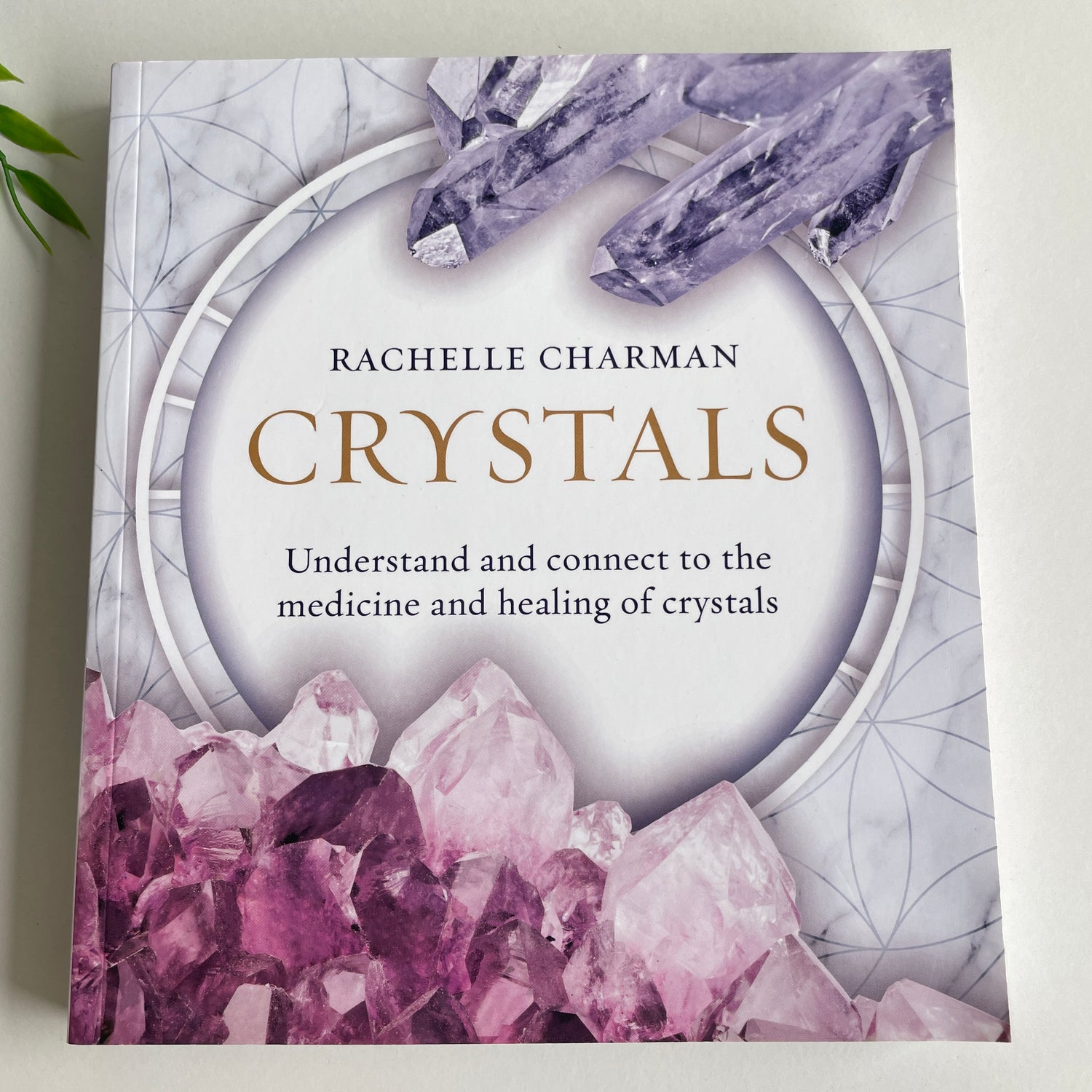 Crystals Rachelle Charman
