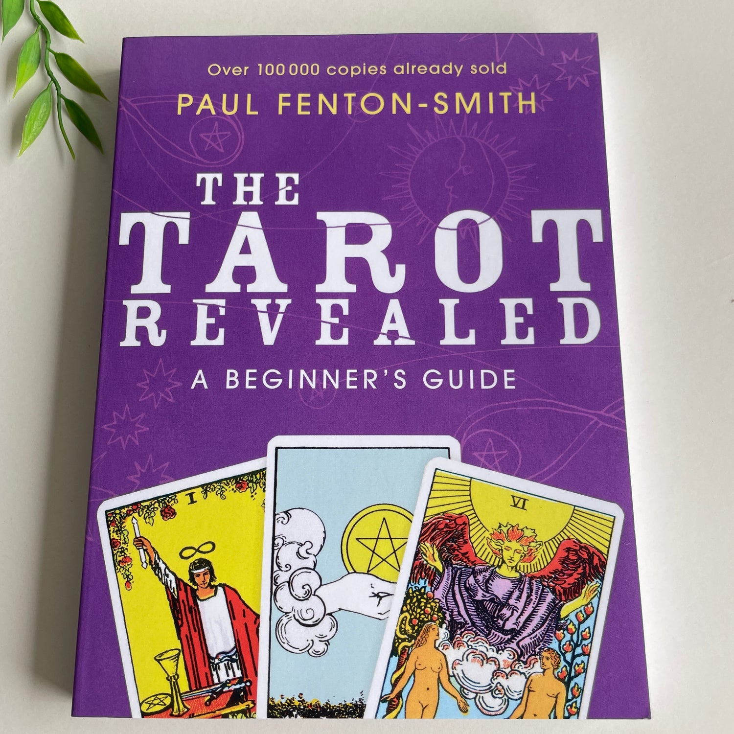 The Tarot Revealed Paul Fenton Smith