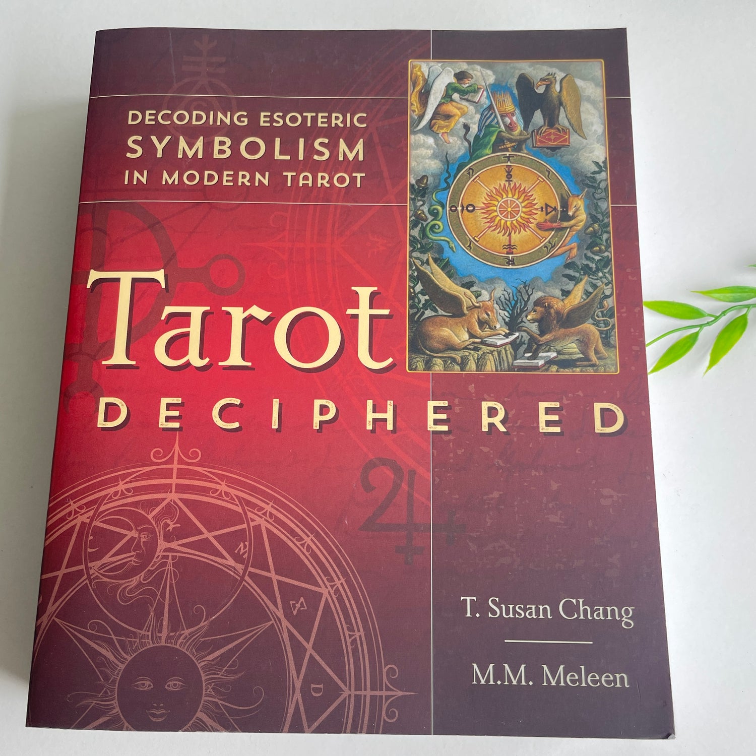 Tarot Deciphered T Susan Chang