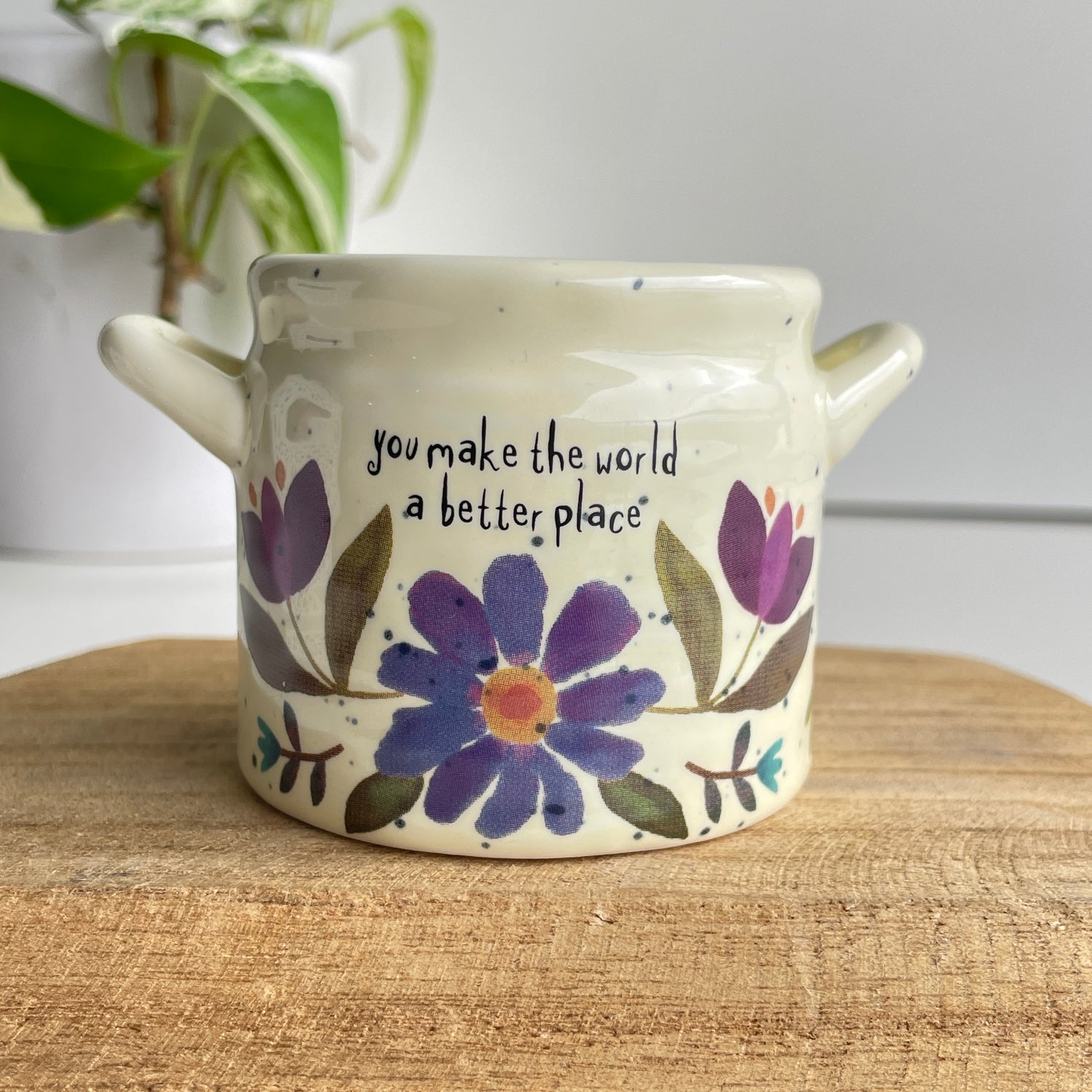 You Make The World Planter PLNT000046