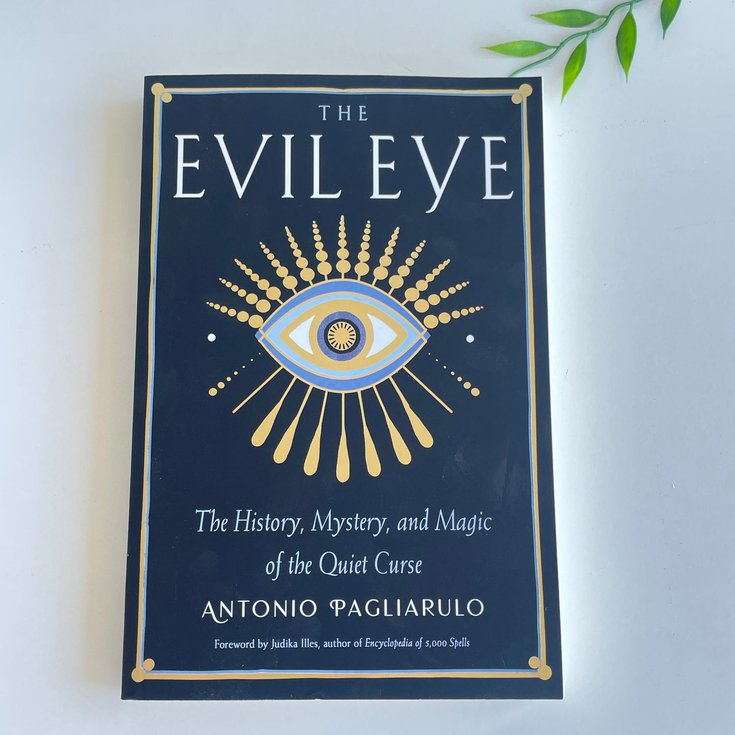 The Evil Eye Antonio Pagilarulo