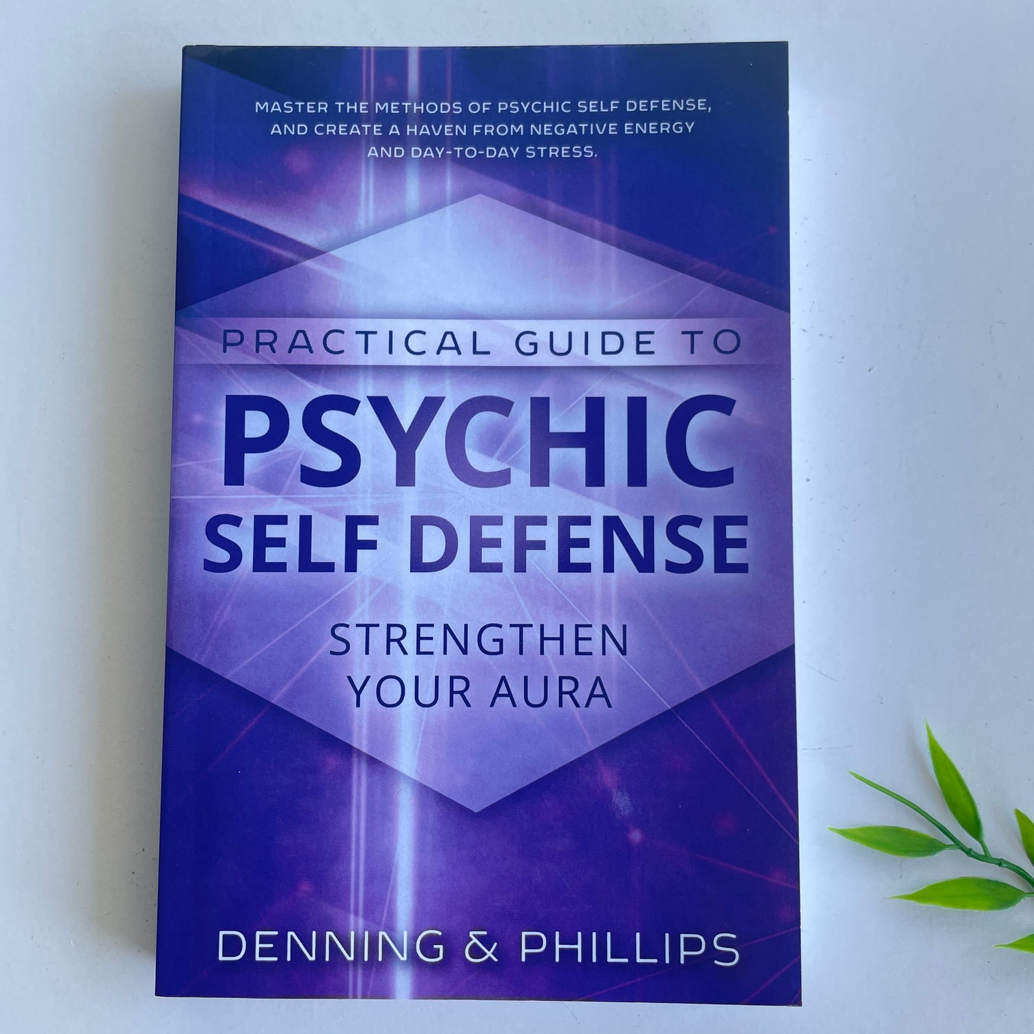 M. Denning Practical Guide to Psychic Self-Defence