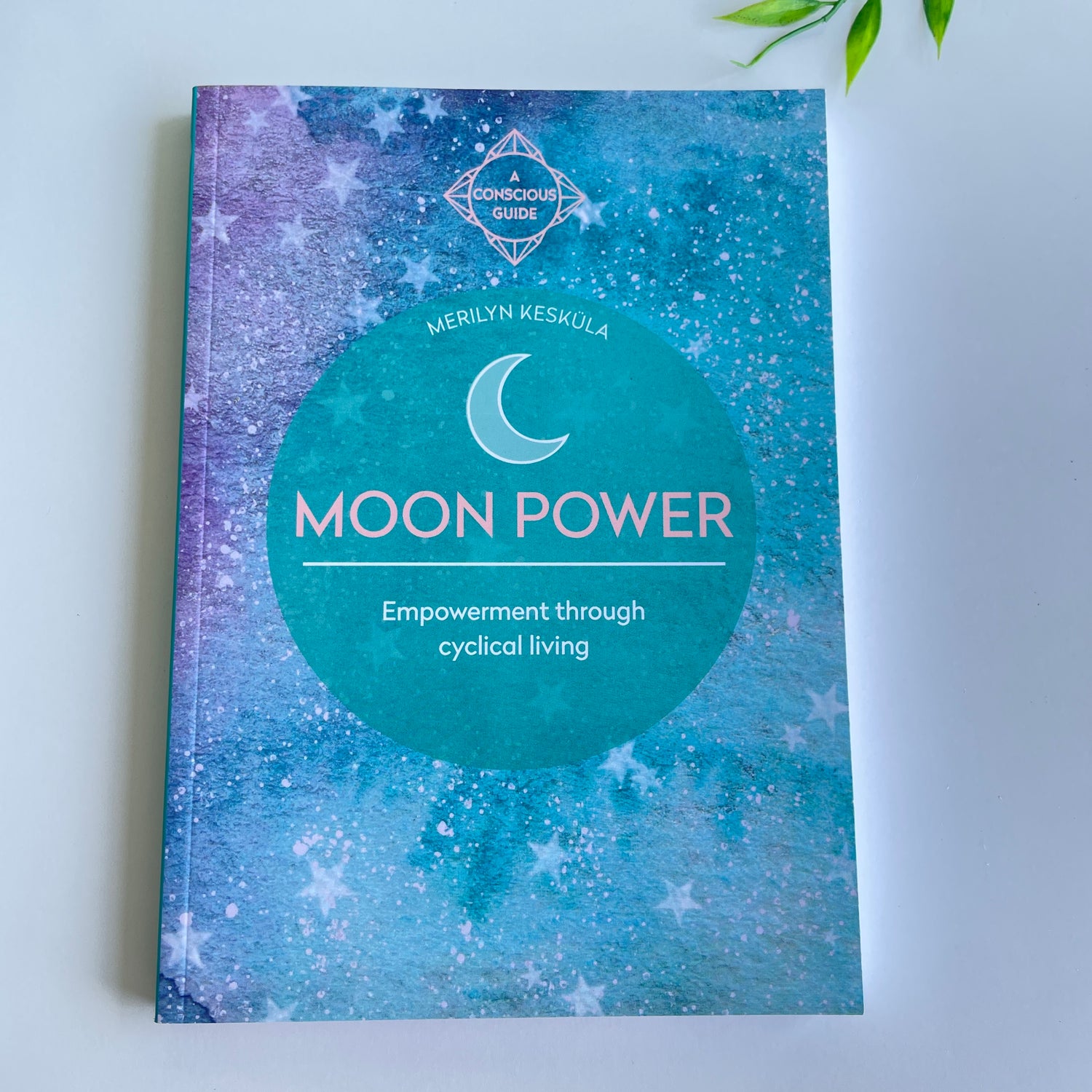 Moon Power Merilyn Keskula-Drummond