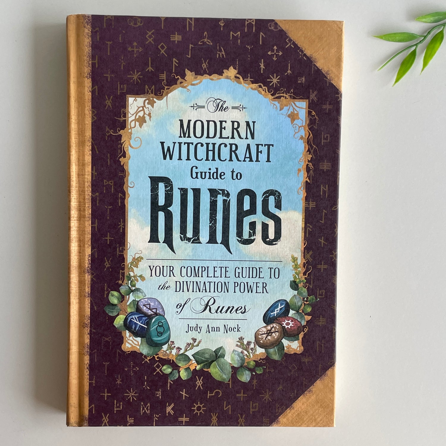 The Modern Witchcraft Guide To Runes Judy Ann Nock