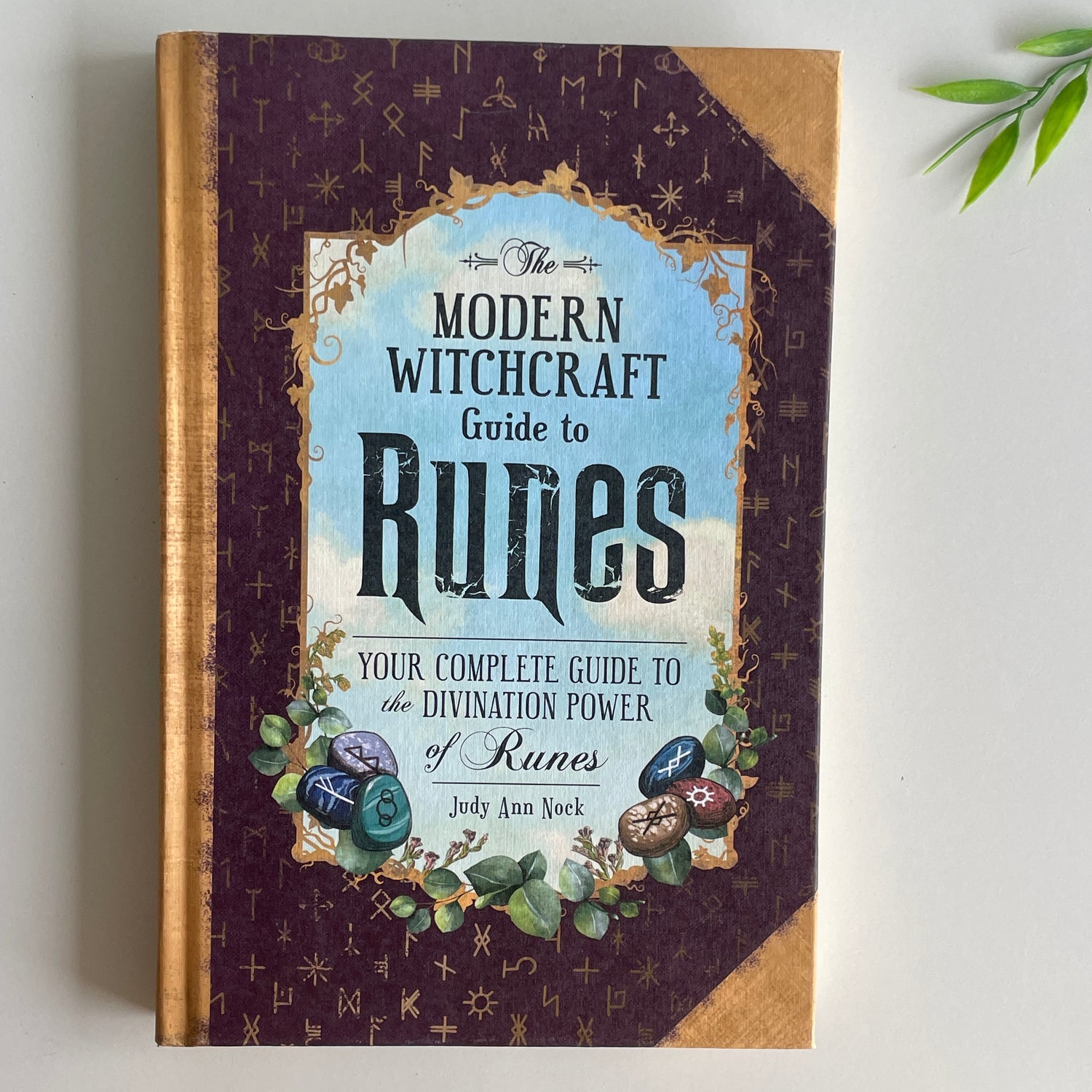The Modern Witchcraft Guide To Runes Judy Ann Nock