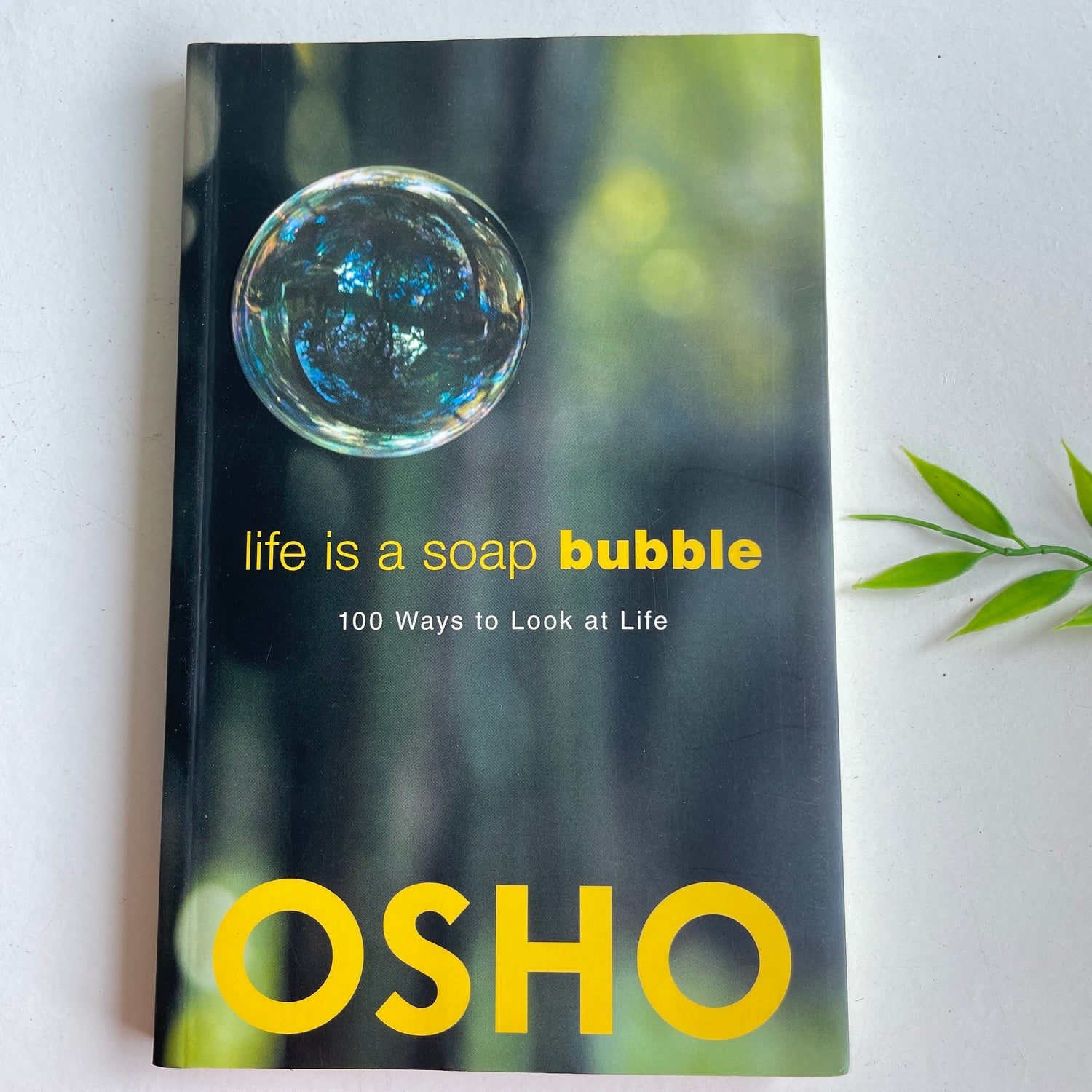 OSHO Life Is A Soap Bubble
