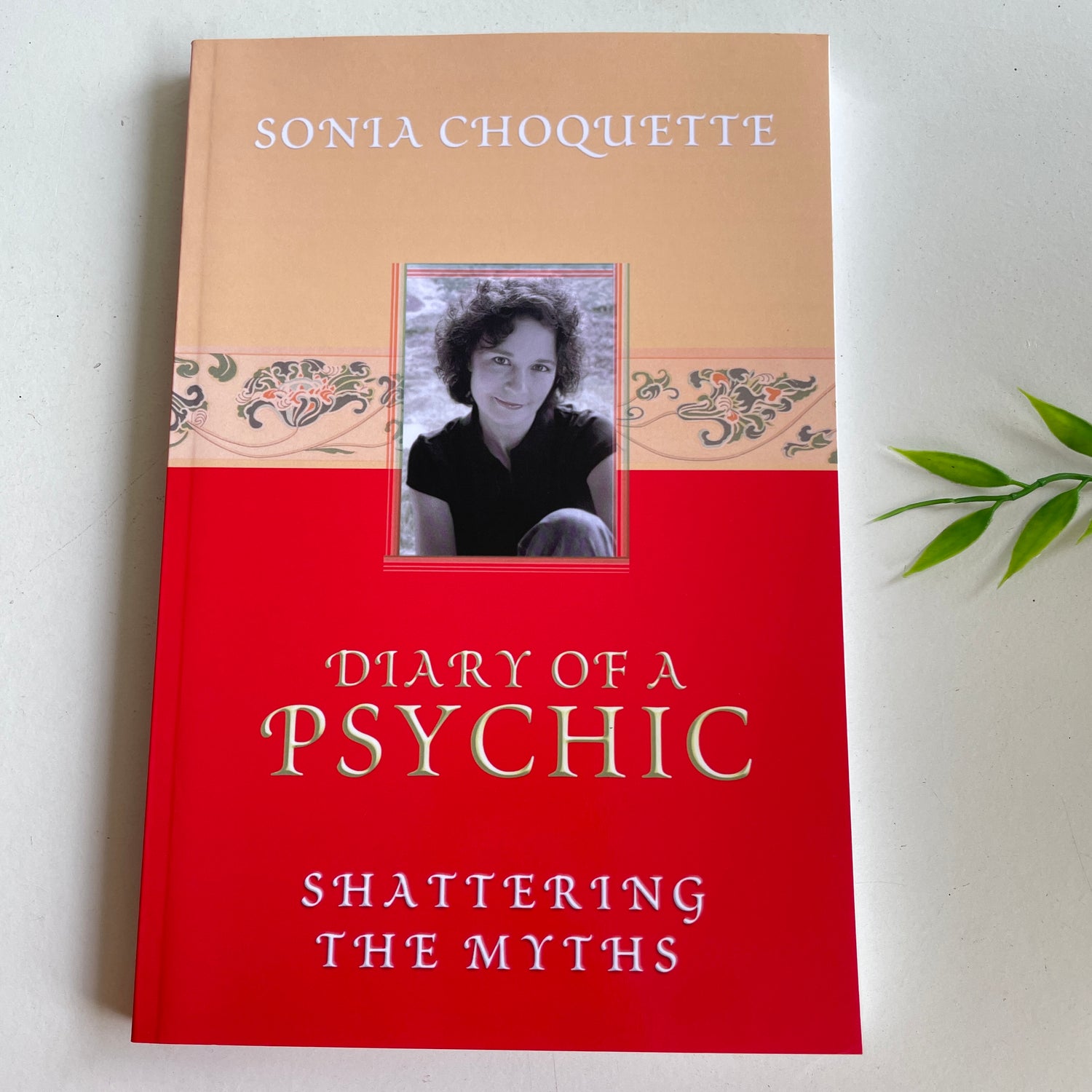 Sonia Choquette Diary of a Psychic