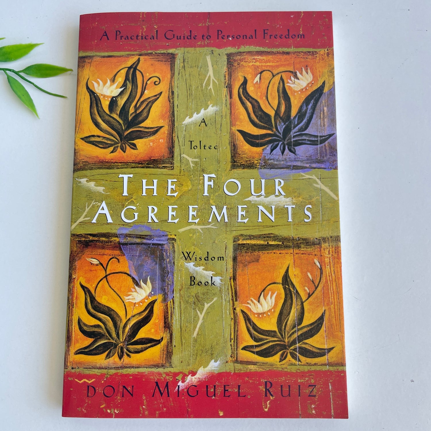 The Four Agreements Don Miguel Ruiz