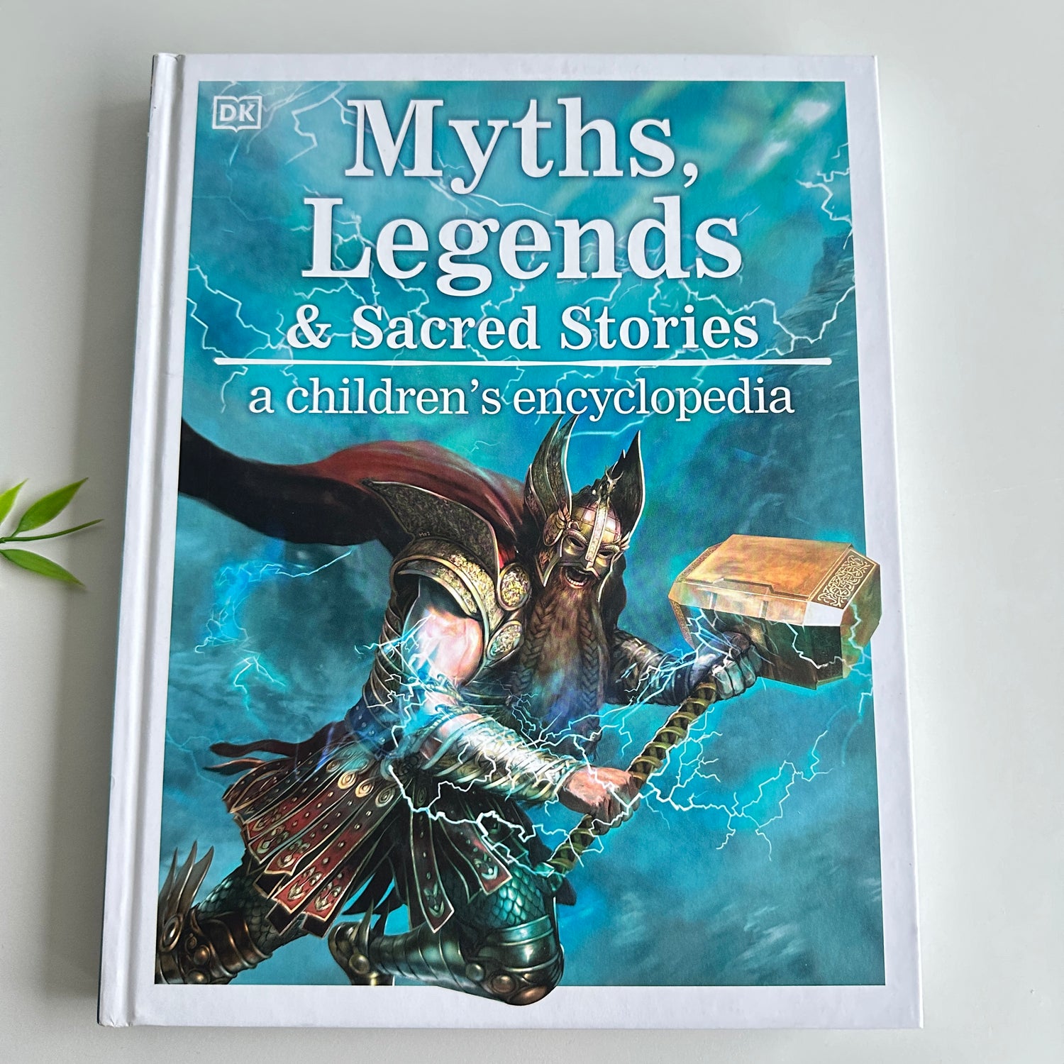 Myths Legends and Sacred Stories A Childrens Encyclopedia