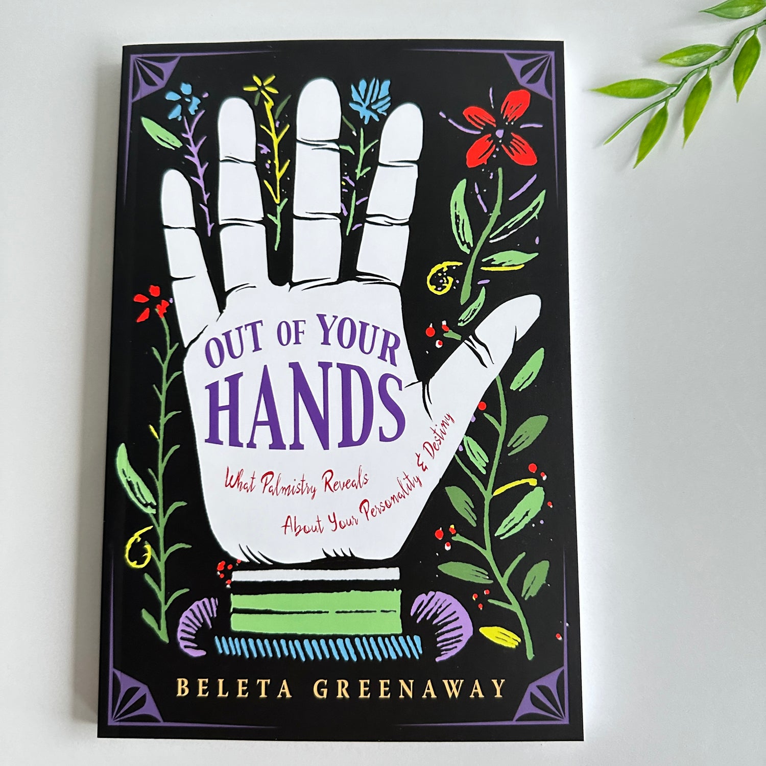 Out Of Your Hands Beleta Greenway