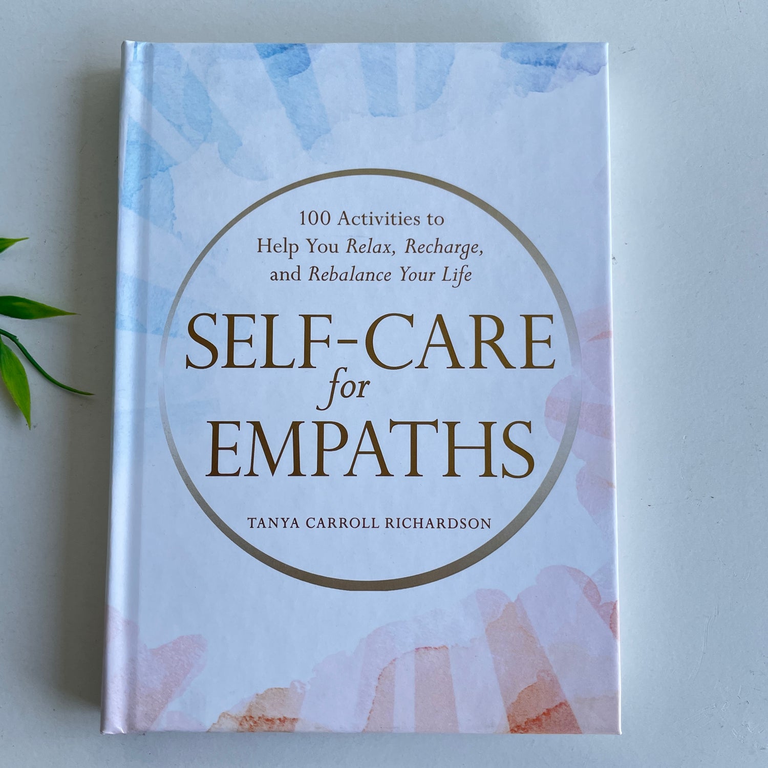 Self Care For Empaths Tanya Carroll Richardson
