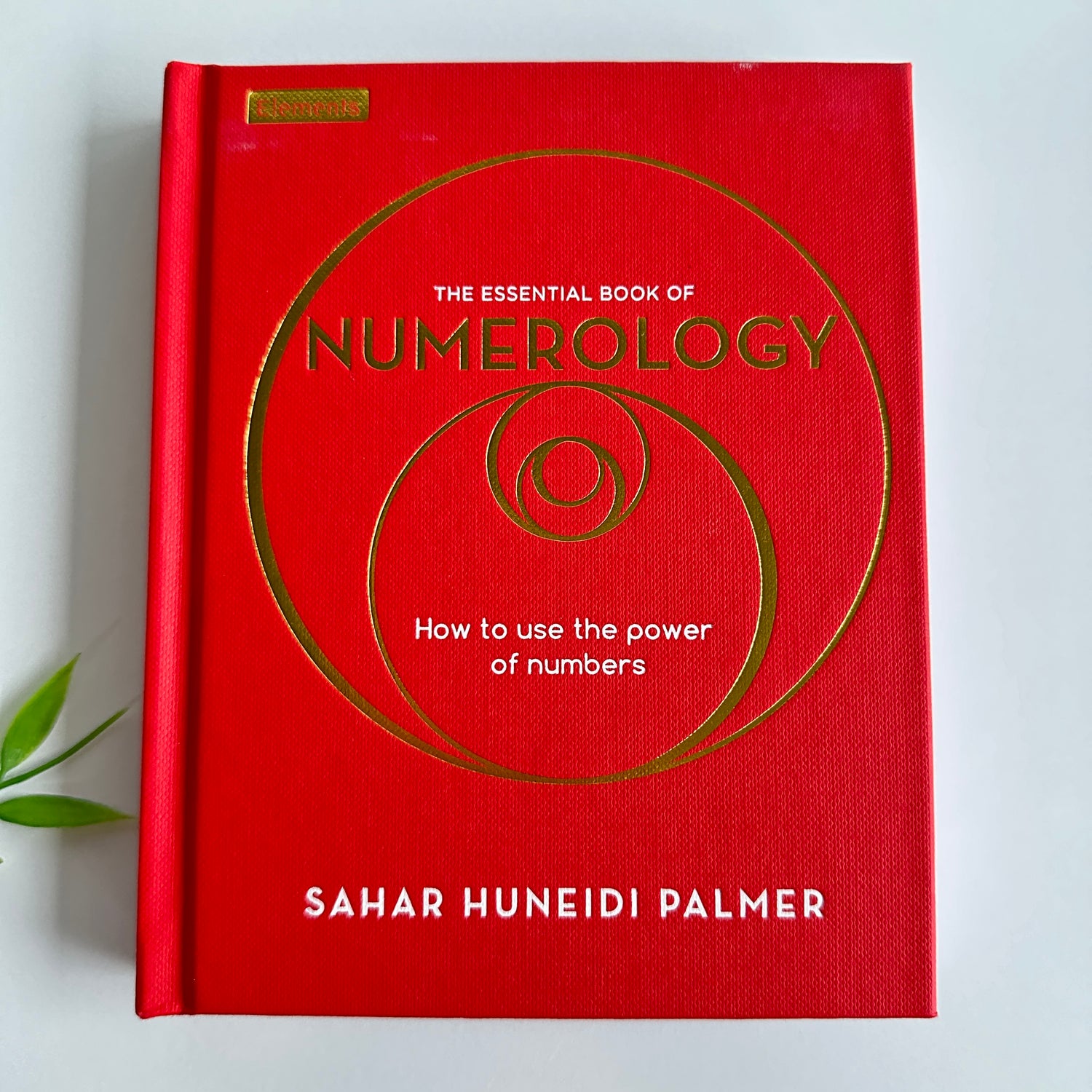 The Essential Book Of Numerology Sahar Huneidi Palmer