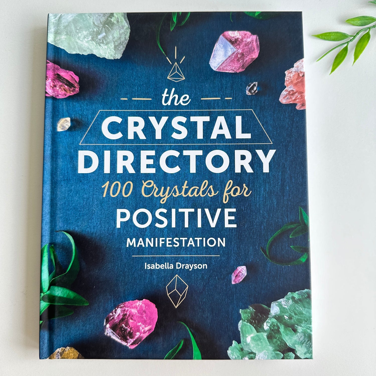 The Crystal Directory Isabella Drayson