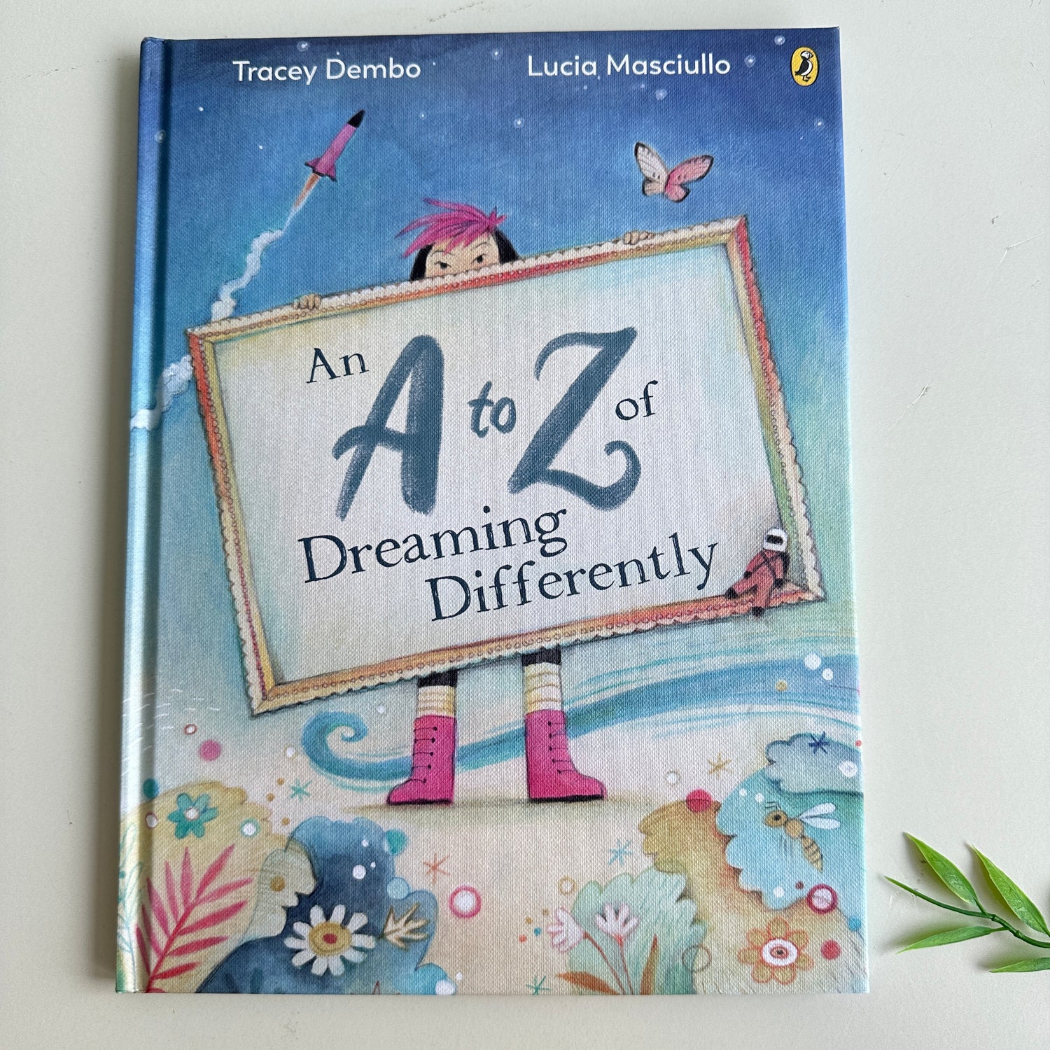An A To Z Of Dreaming Differently  Tracey Dembo