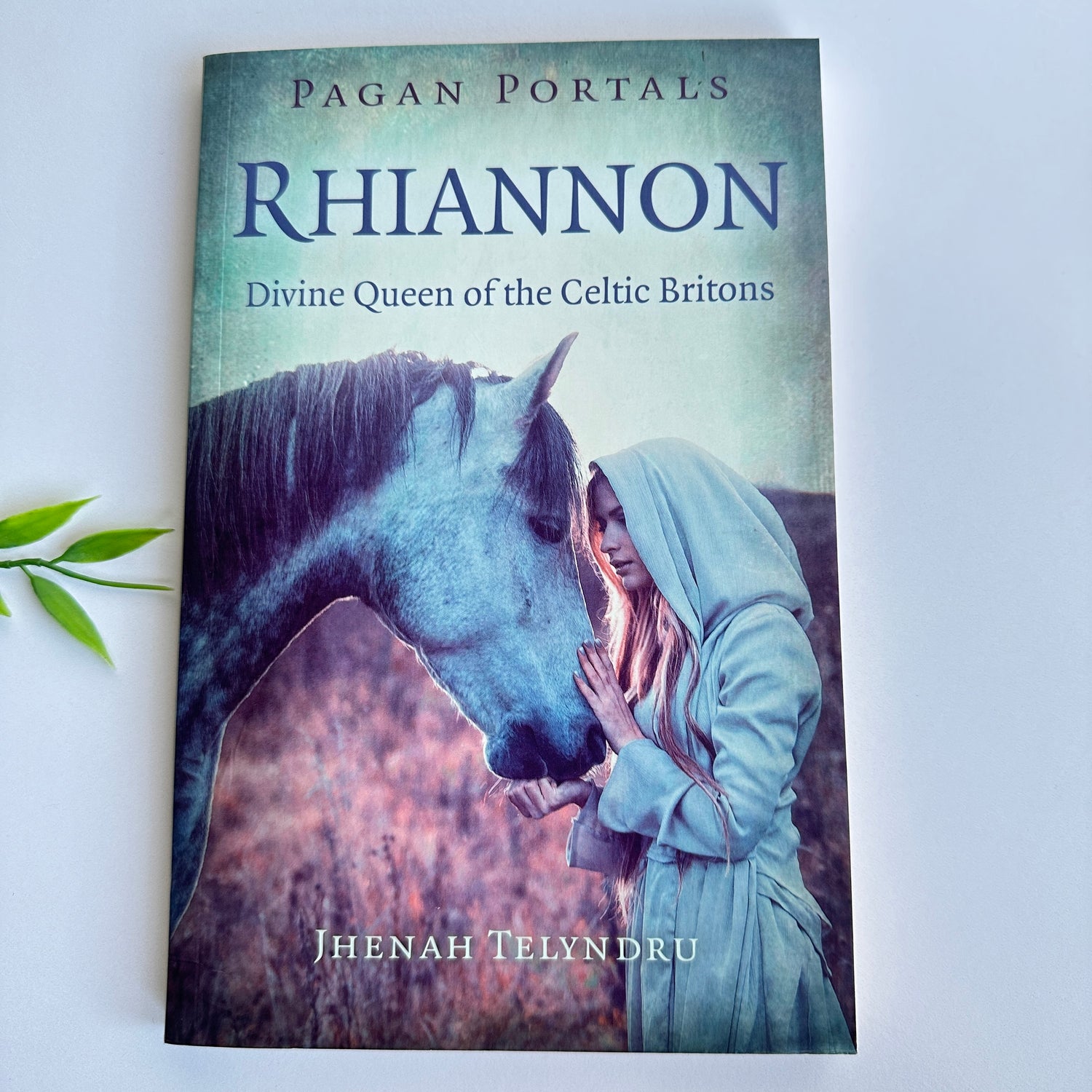 Pagan Portals Rhiannon Jhenah Telyndru