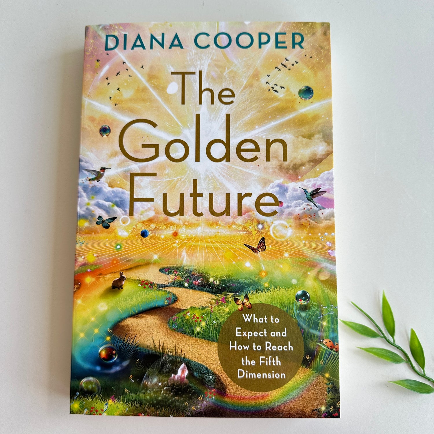 The Golden Future Diana Cooper