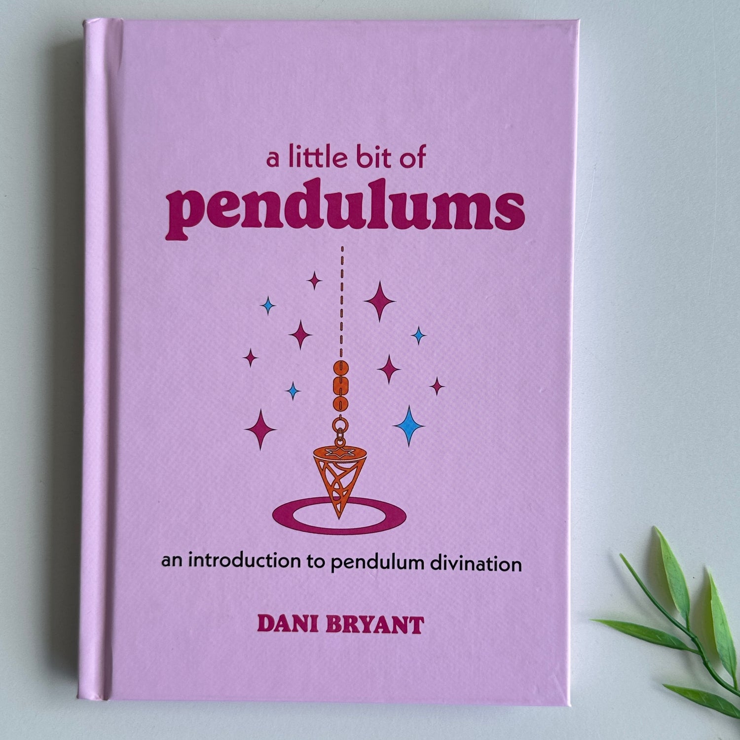 A Little Bit Of Pendulums Dani Bryant