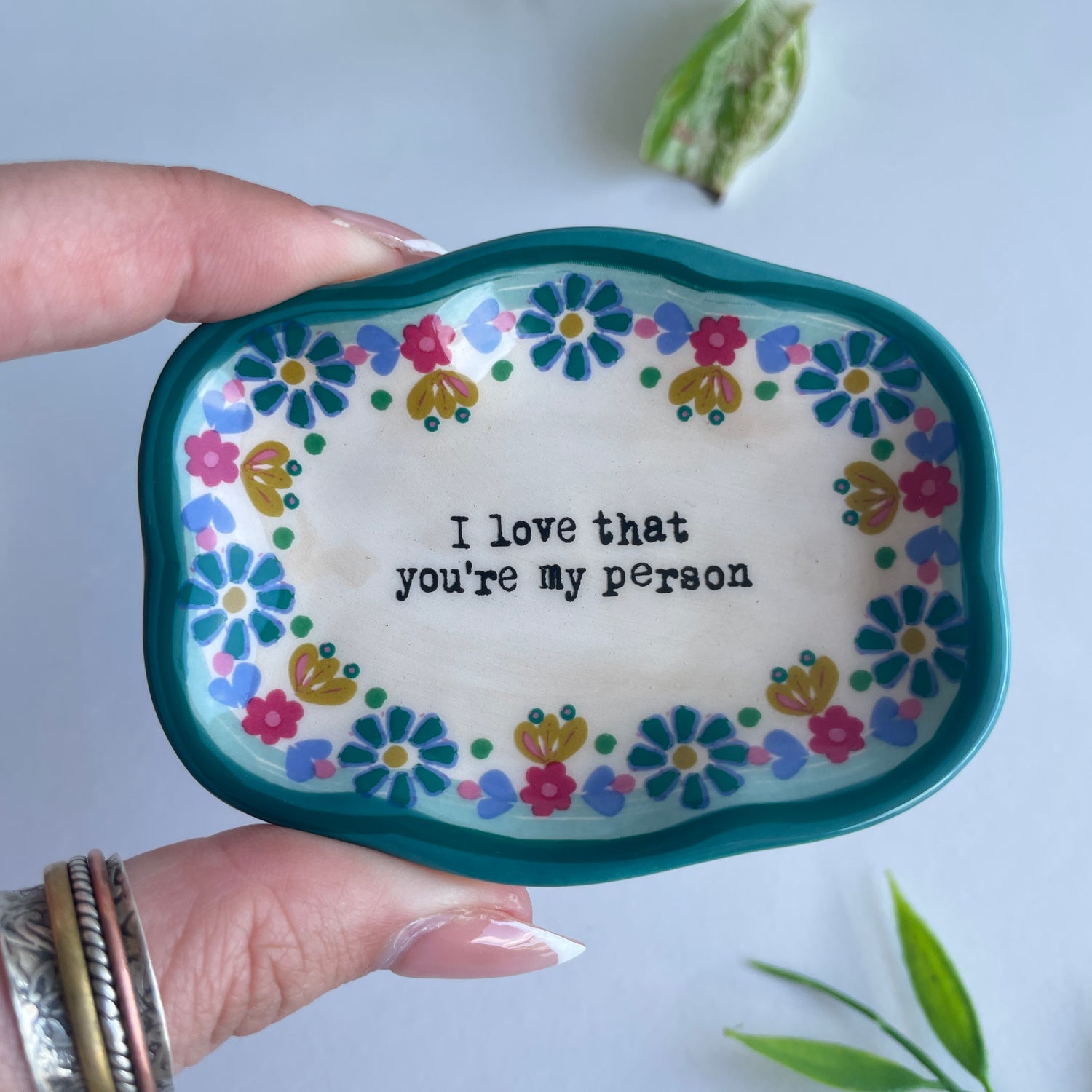 I Love That You're My Person Dish DSH000068