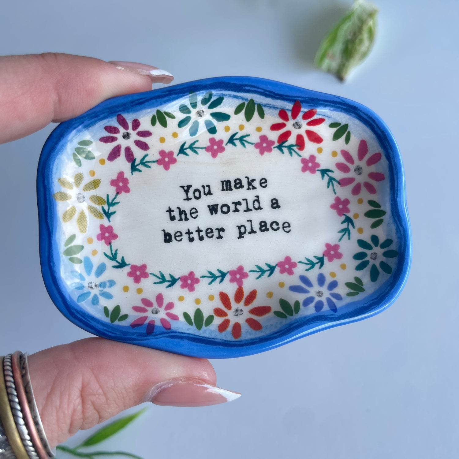 You Make The World a Better Place Dish DSH000069