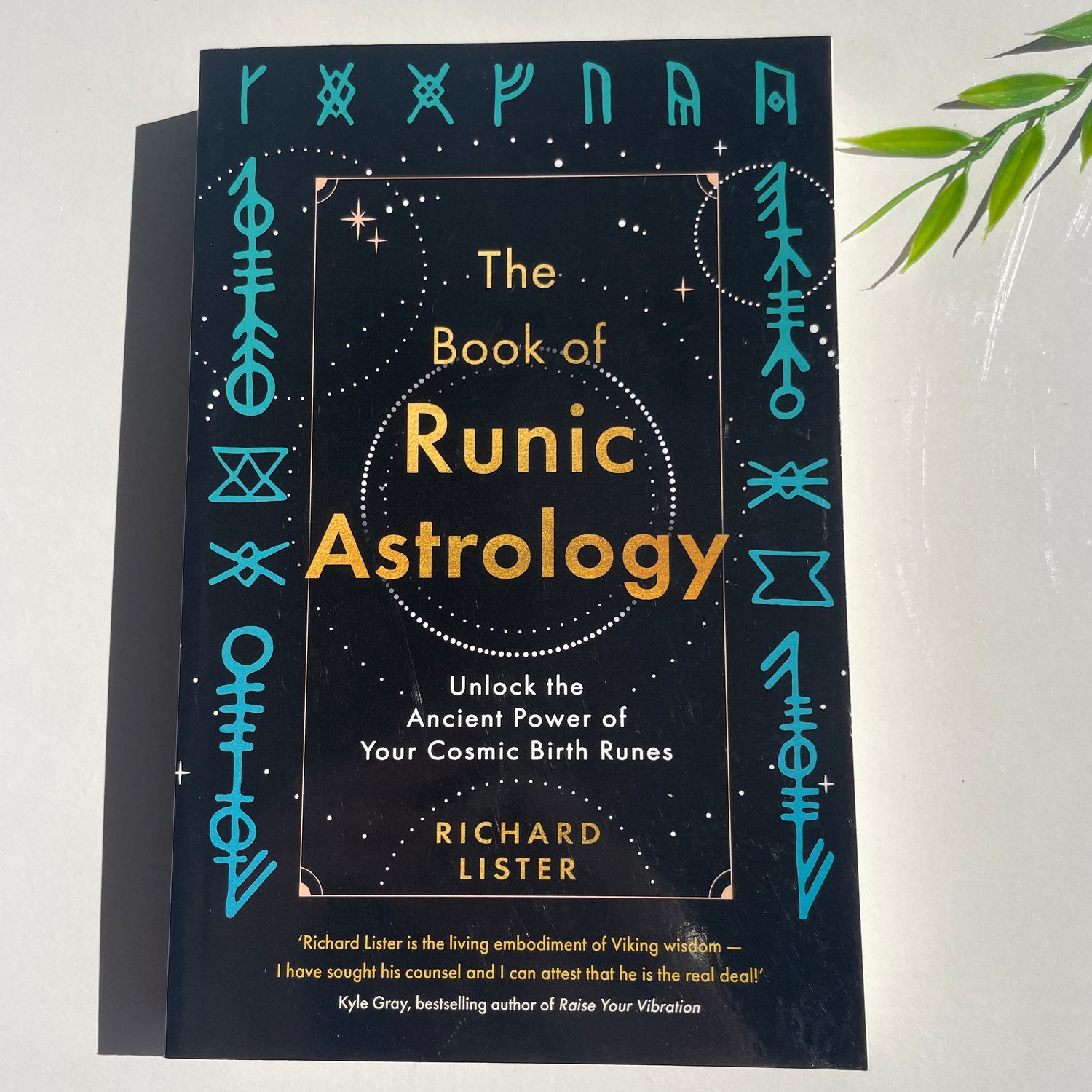 The Book Of Runic Astrology Richard Lister