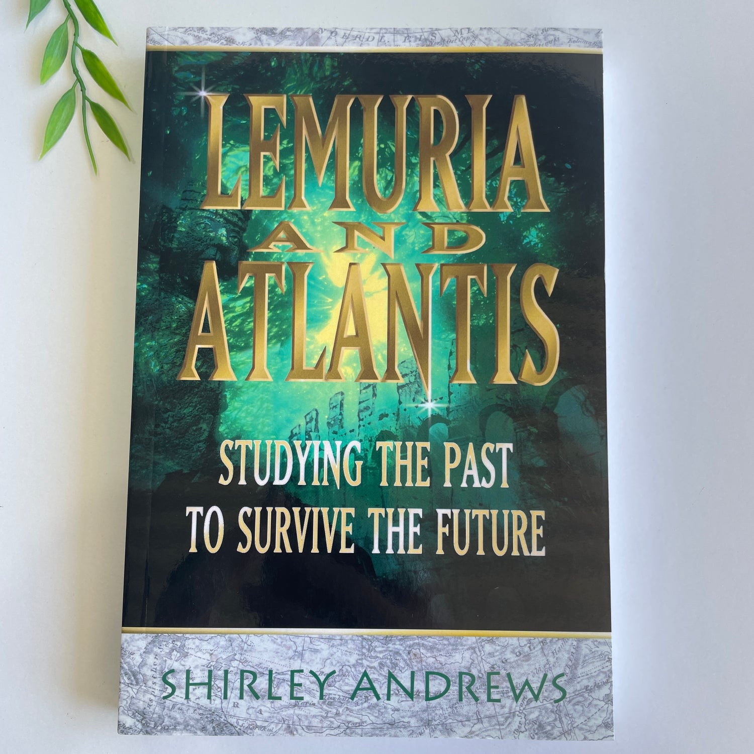 Lemuria And Atlantis Shirley Andrews