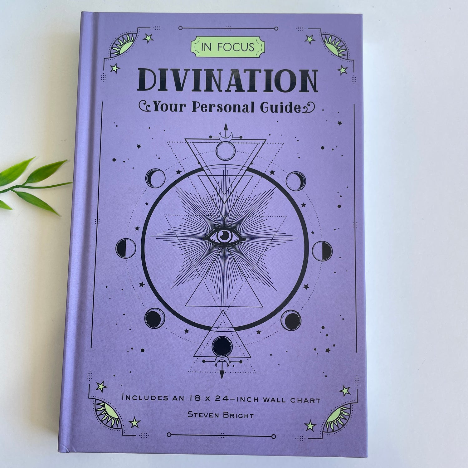 In Focus Divination Your Personal Guide Steven Bright